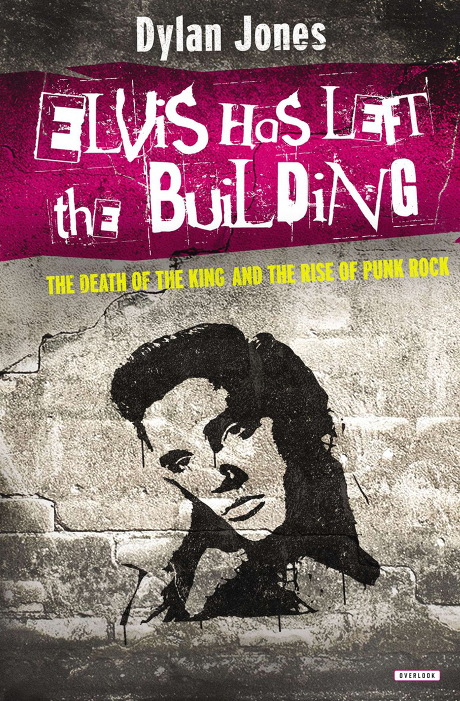 This image is the cover for the book Elvis Has Left the Building