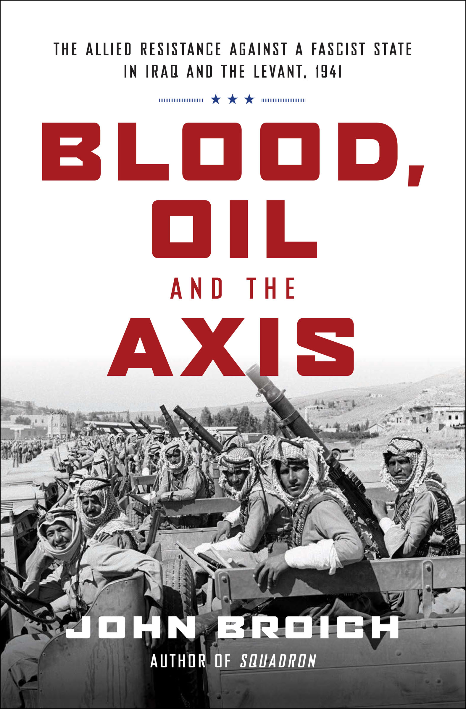 This image is the cover for the book Blood, Oil and the Axis