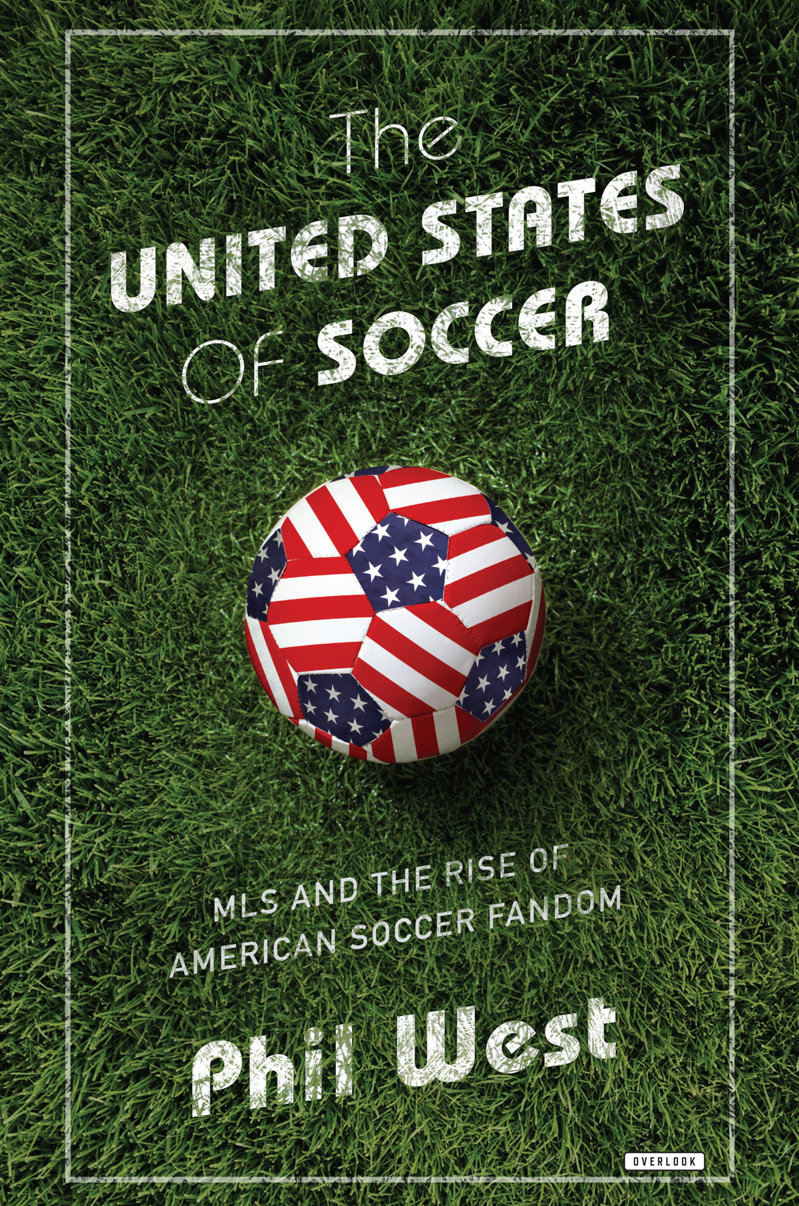 This image is the cover for the book United States of Soccer
