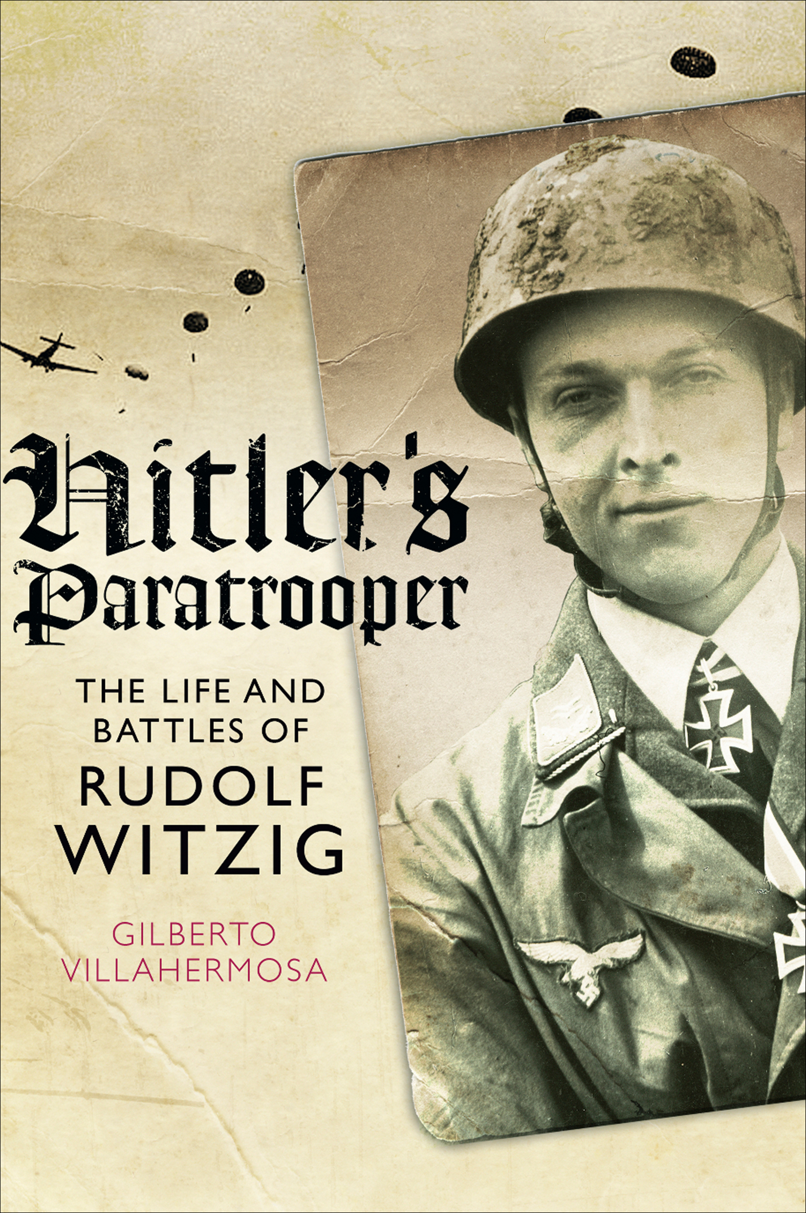 This image is the cover for the book Hitler's Paratrooper