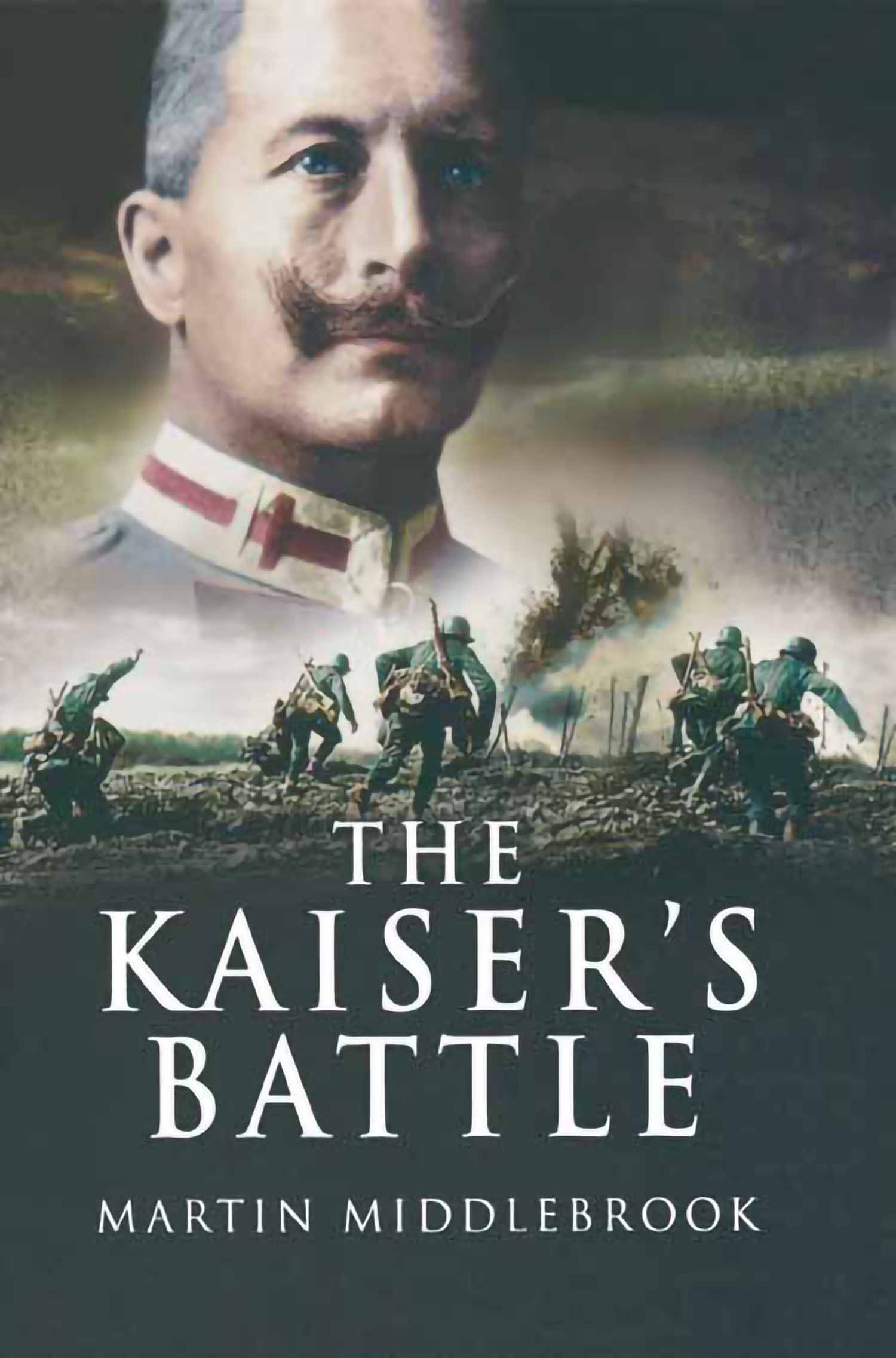 This image is the cover for the book Kaiser's Battle