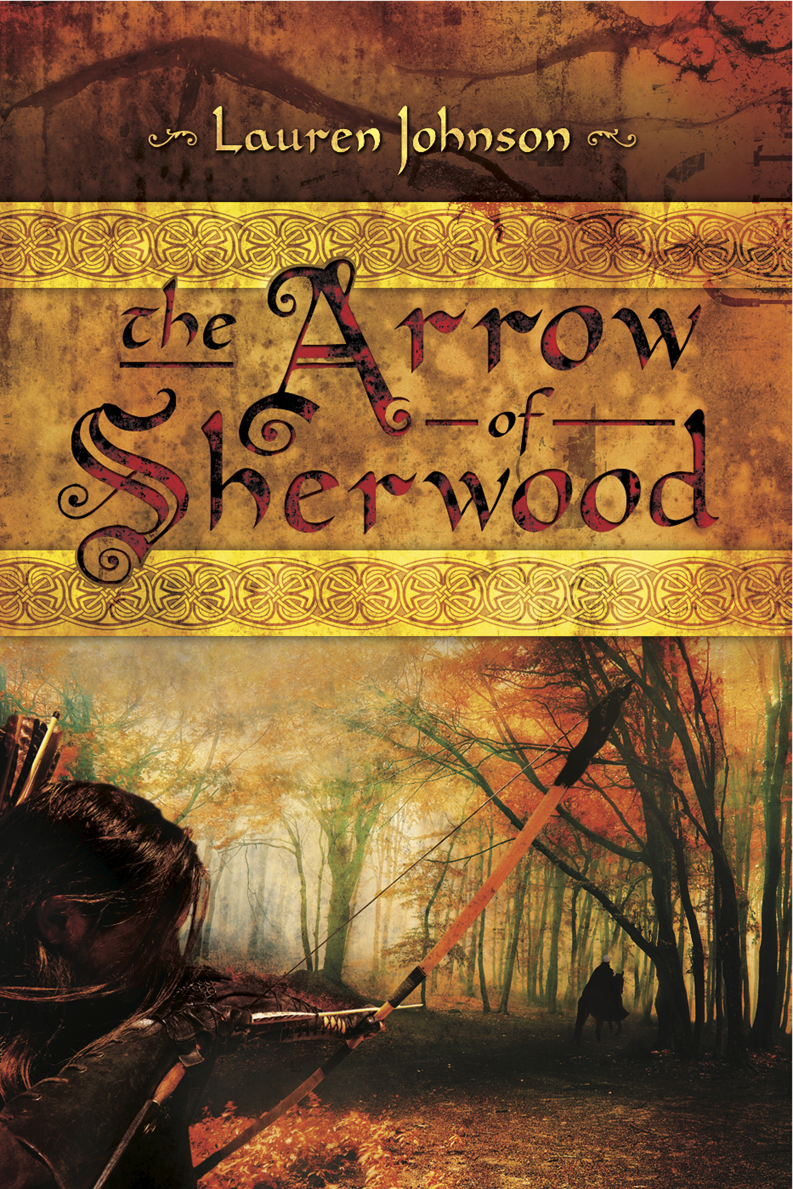 This image is the cover for the book Arrow of Sherwood