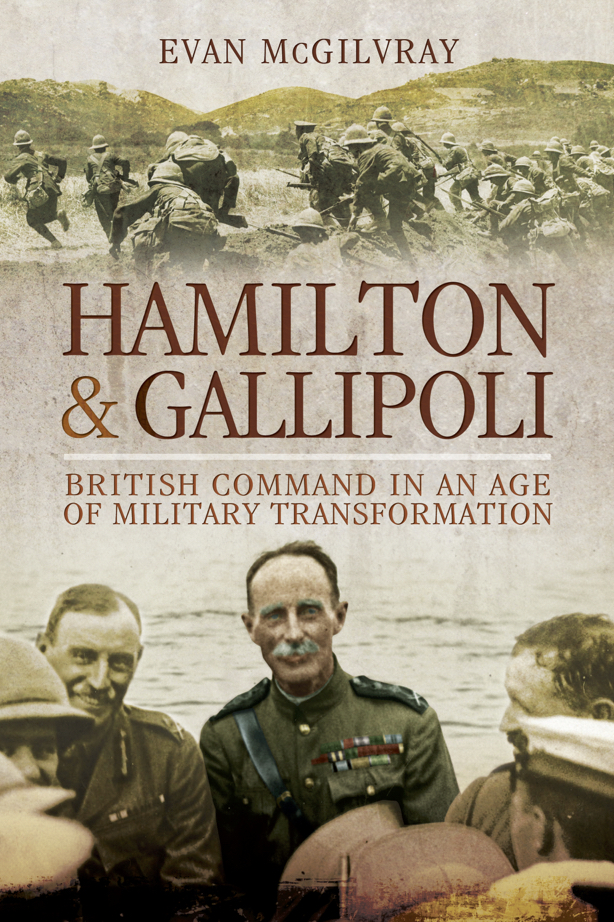 This image is the cover for the book Hamilton & Gallipoli