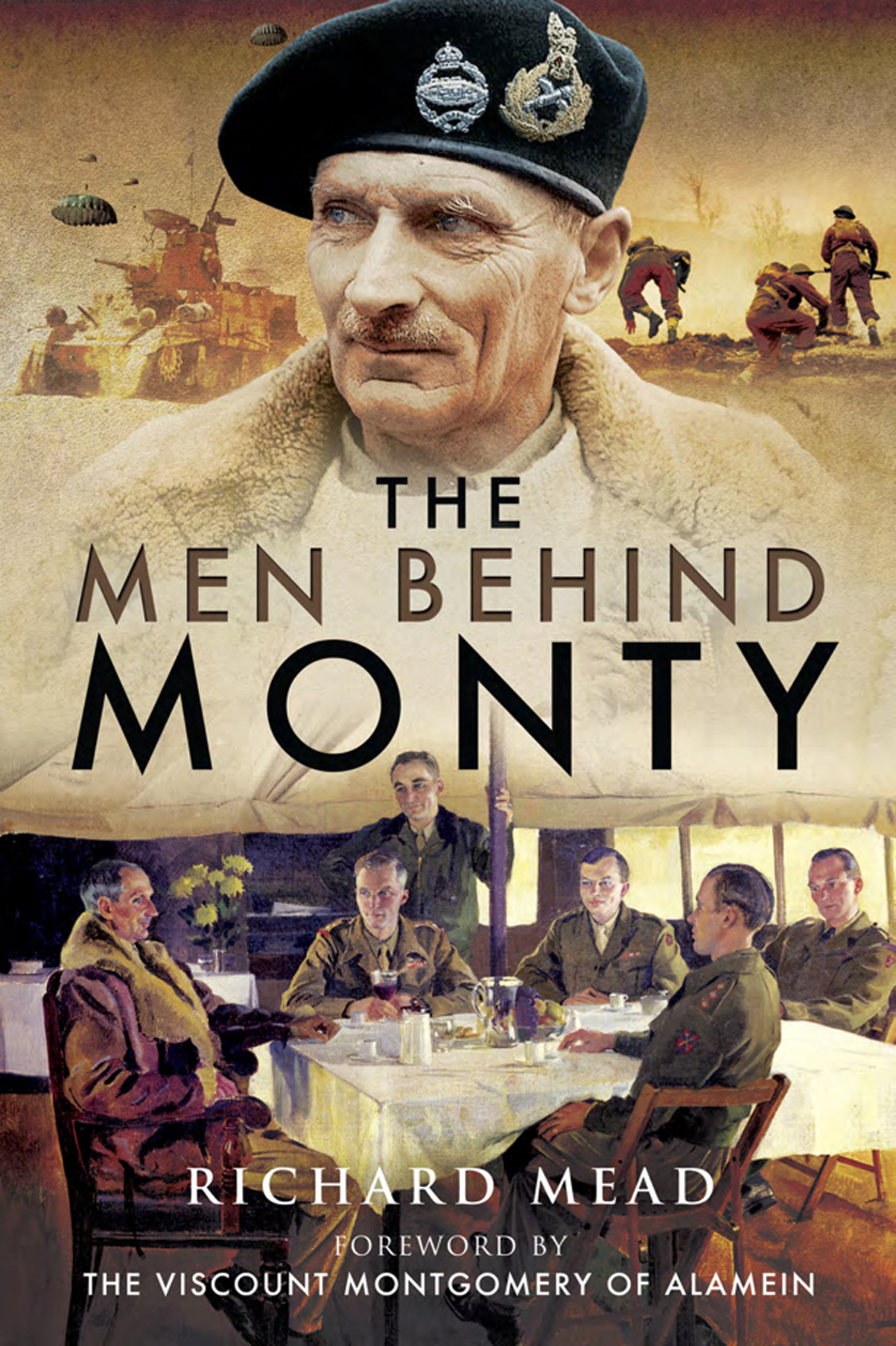 This image is the cover for the book Men Behind Monty