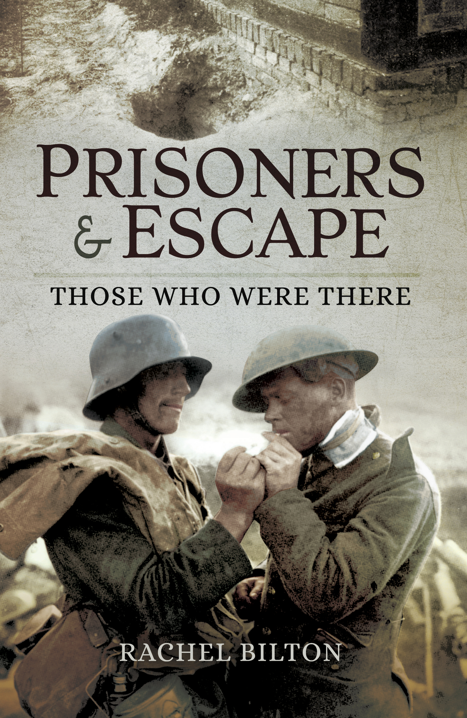 This image is the cover for the book Prisoners & Escape