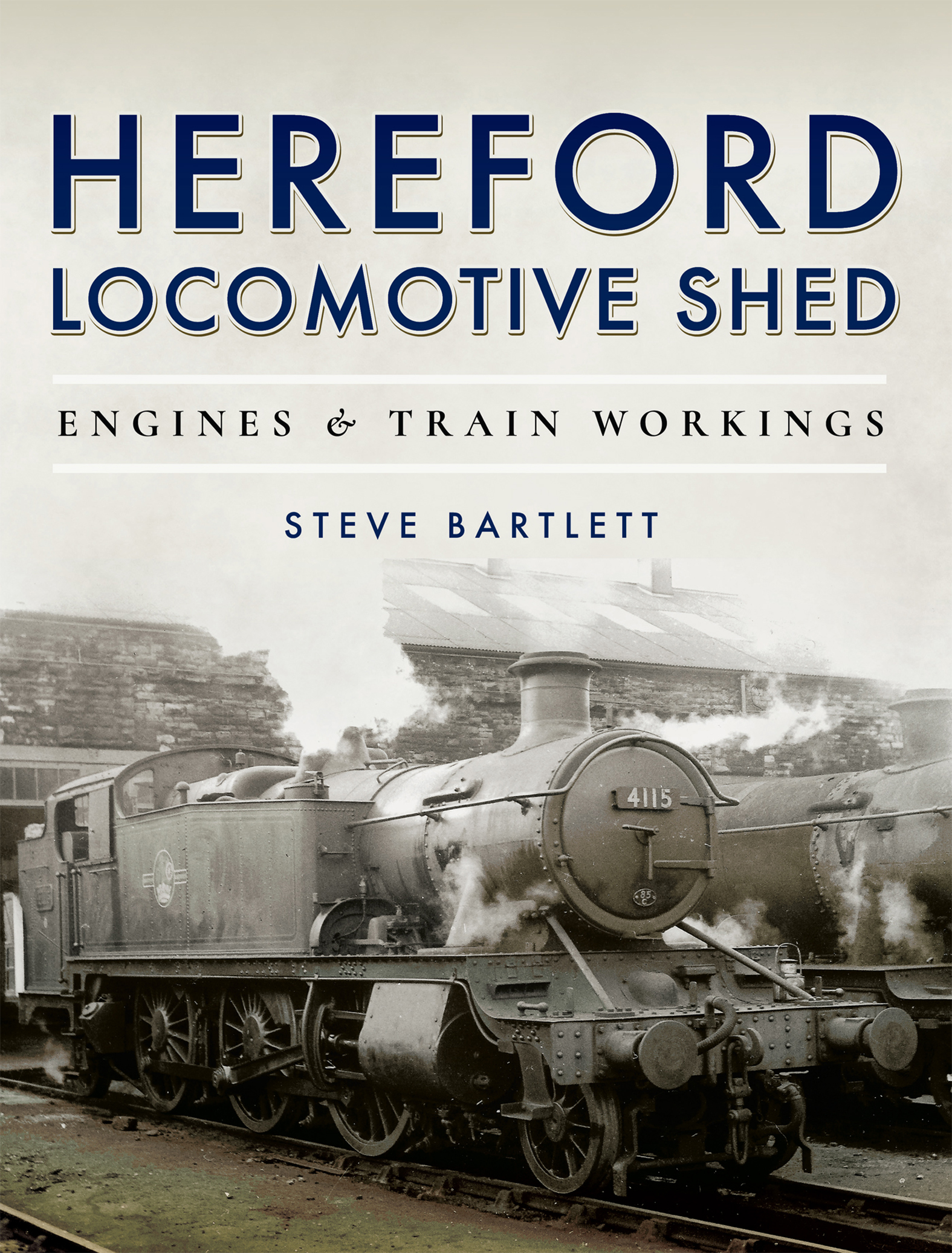 This image is the cover for the book Hereford Locomotive Shed