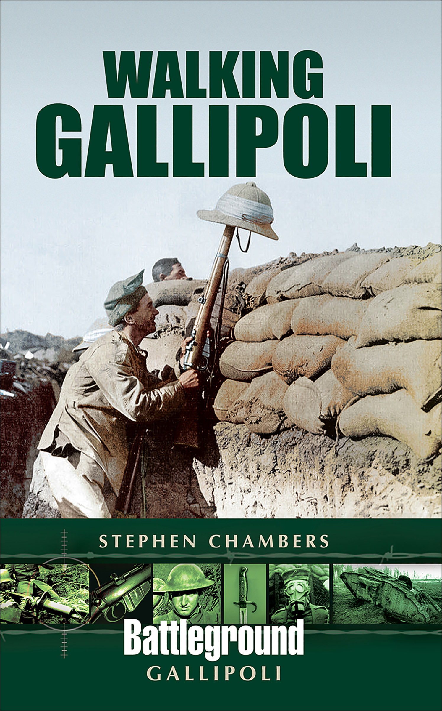 This image is the cover for the book Walking Gallipoli, Battleground Gallipoli