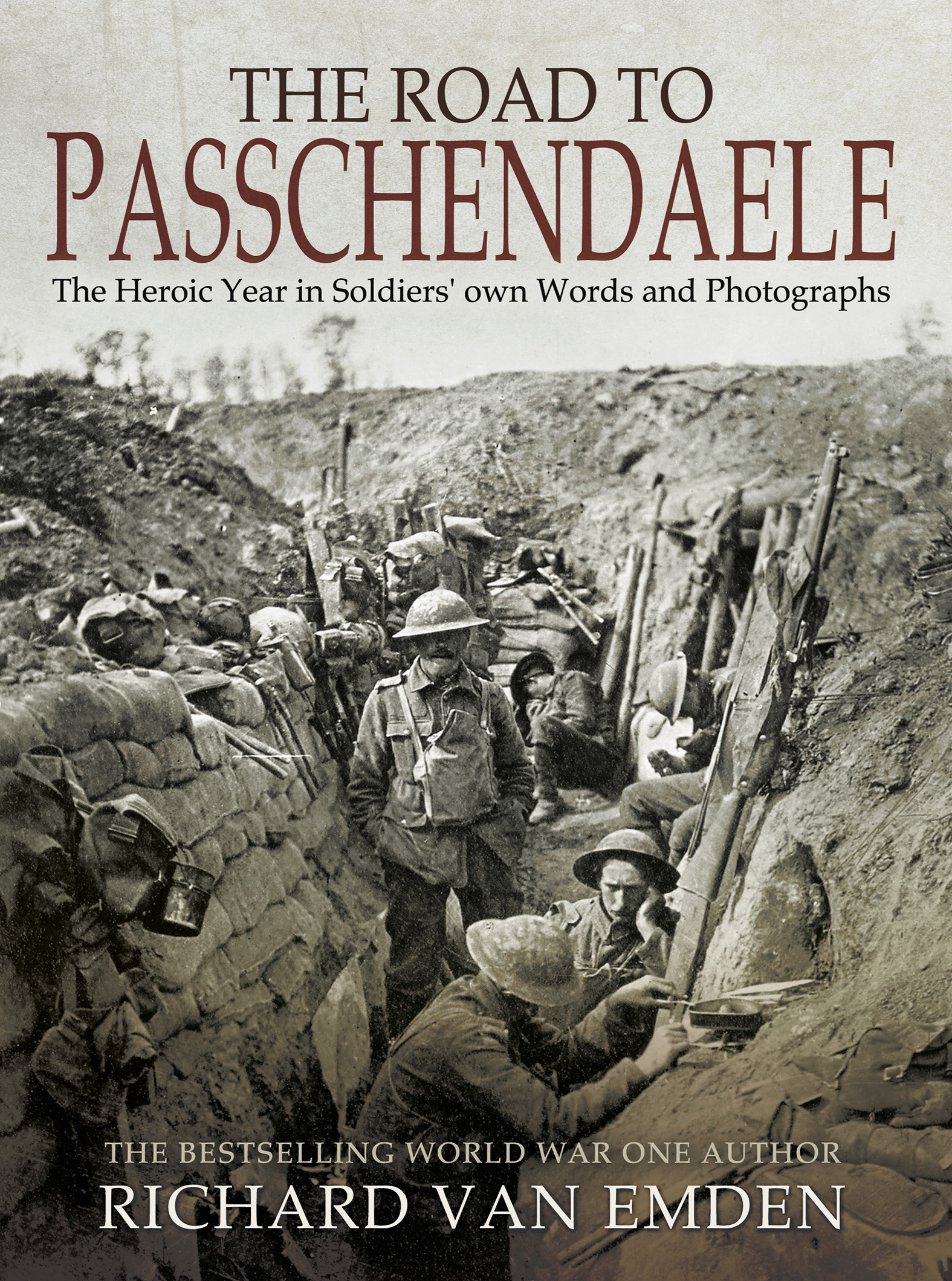 This image is the cover for the book Road to Passchendaele