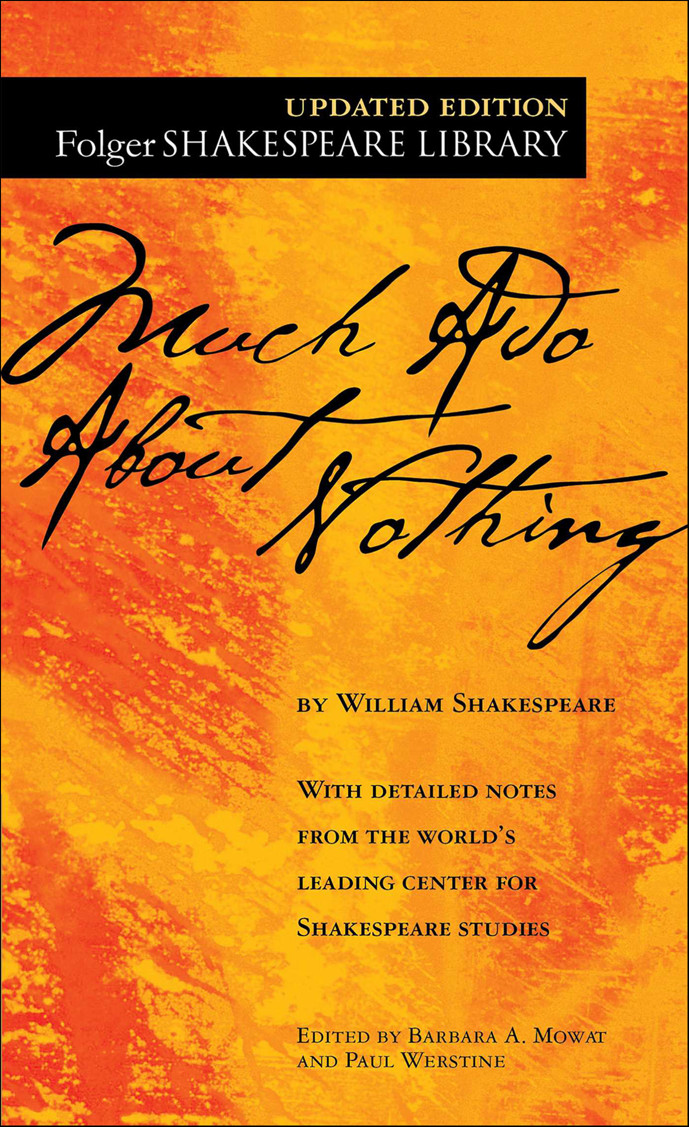 This image is the cover for the book Much Ado About Nothing, Folger Shakespeare Library