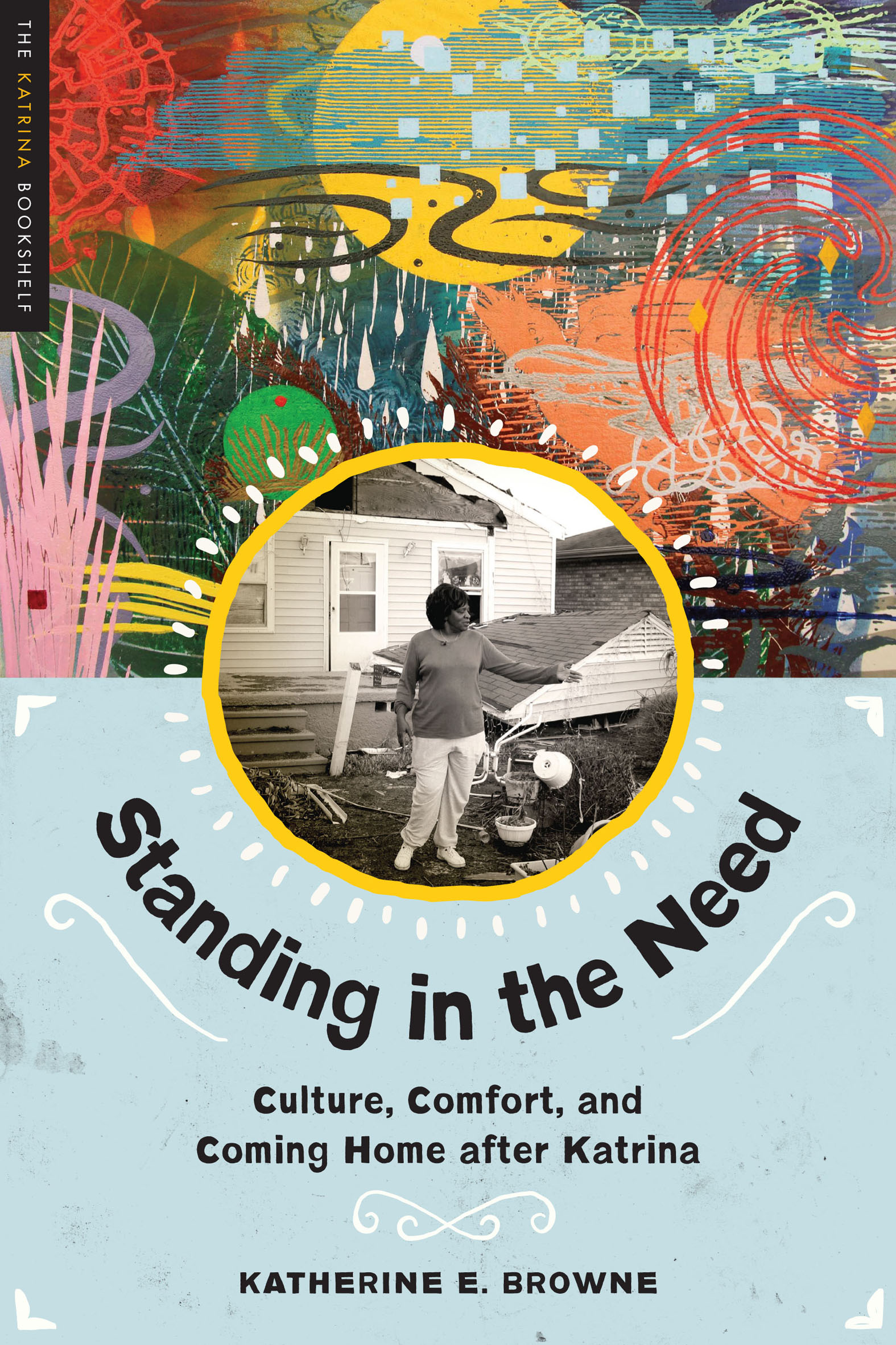 This image is the cover for the book Standing in the Need, The Katrina Williams Novels