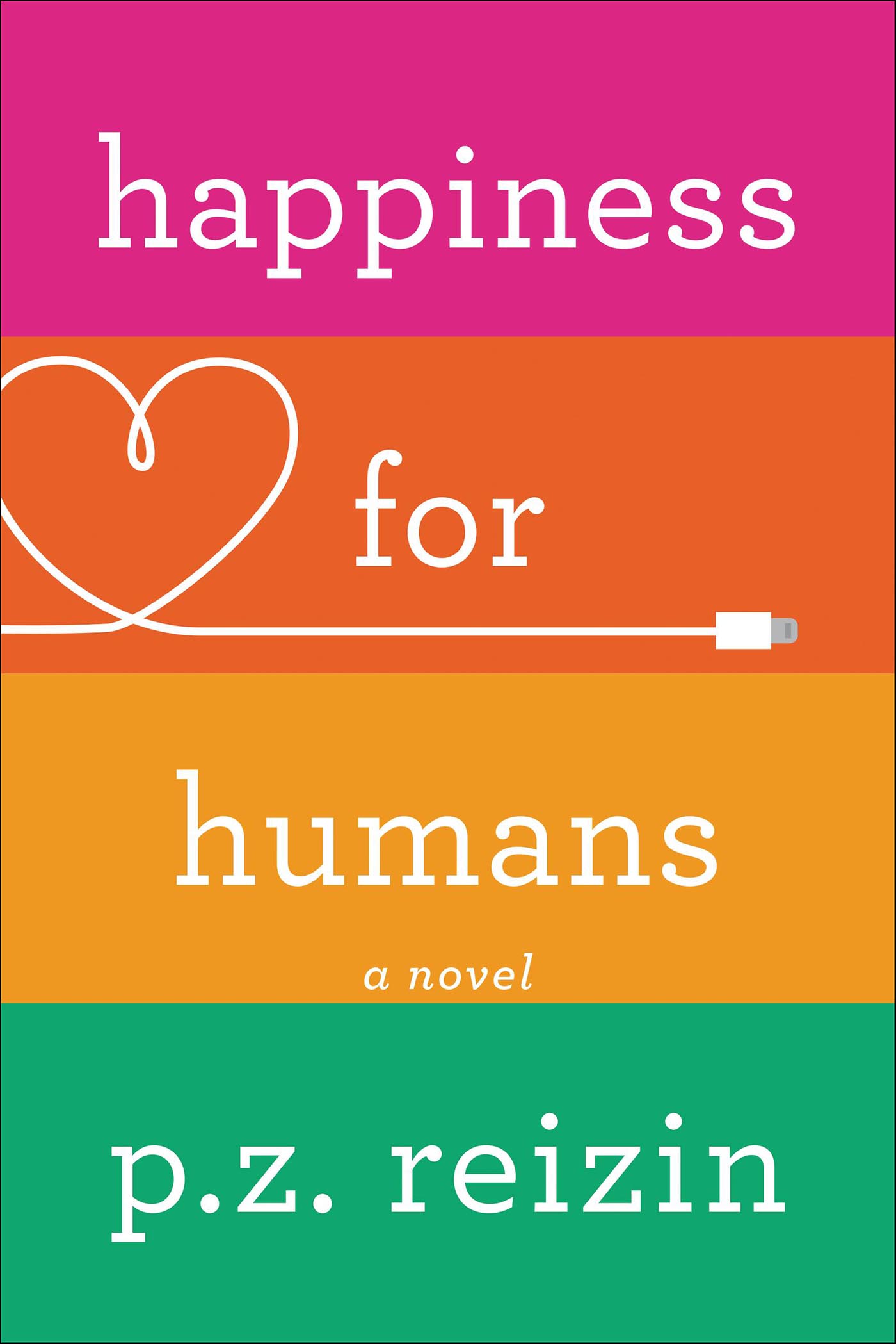 This image is the cover for the book Happiness for Humans