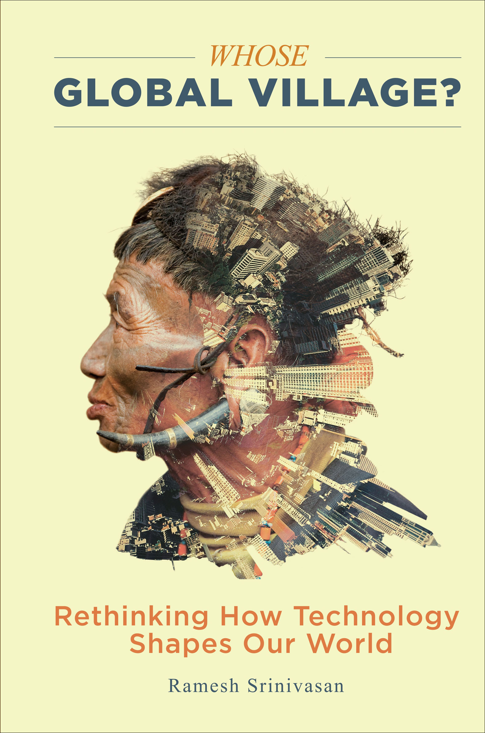 This image is the cover for the book Whose Global Village?