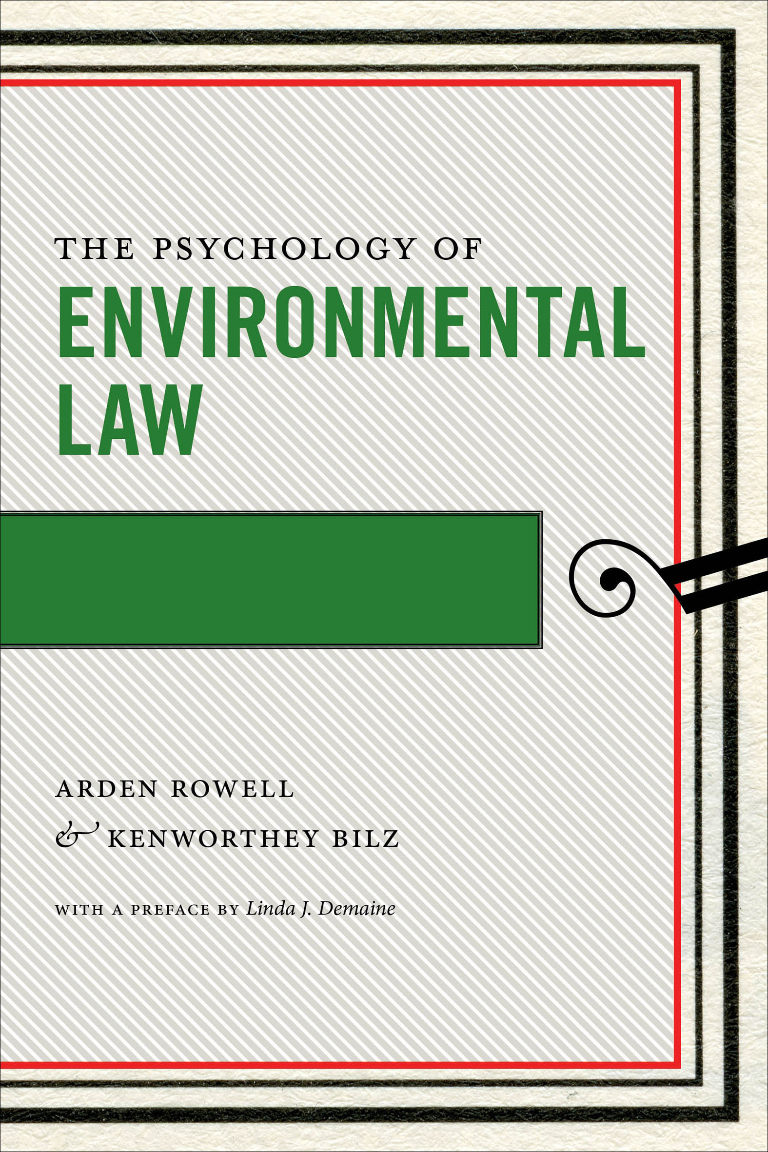 This image is the cover for the book The Psychology of Environmental Law, Psychology and the Law