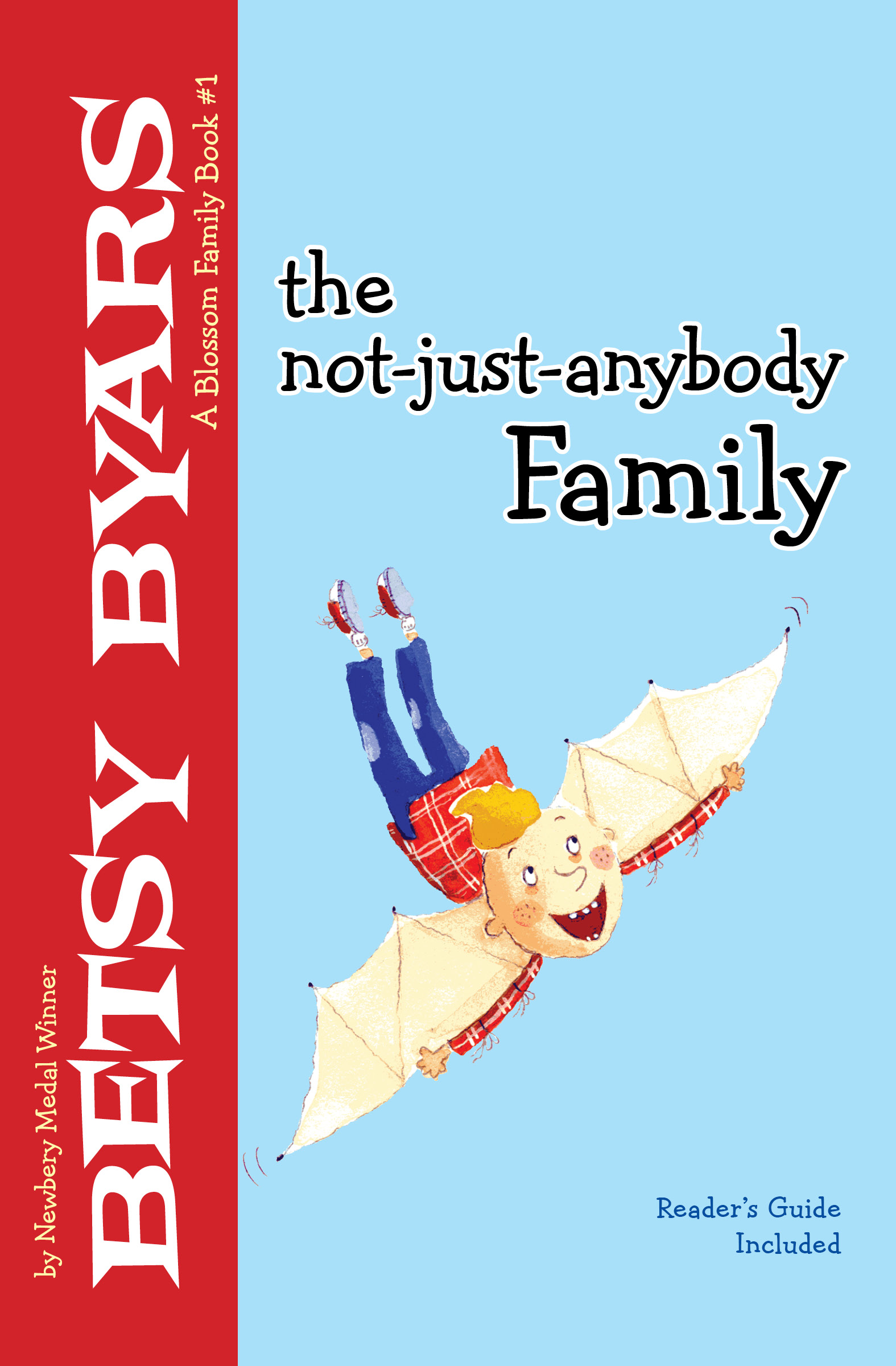 This image is the cover for the book Not-Just-Anybody Family, The Blossom Family Books