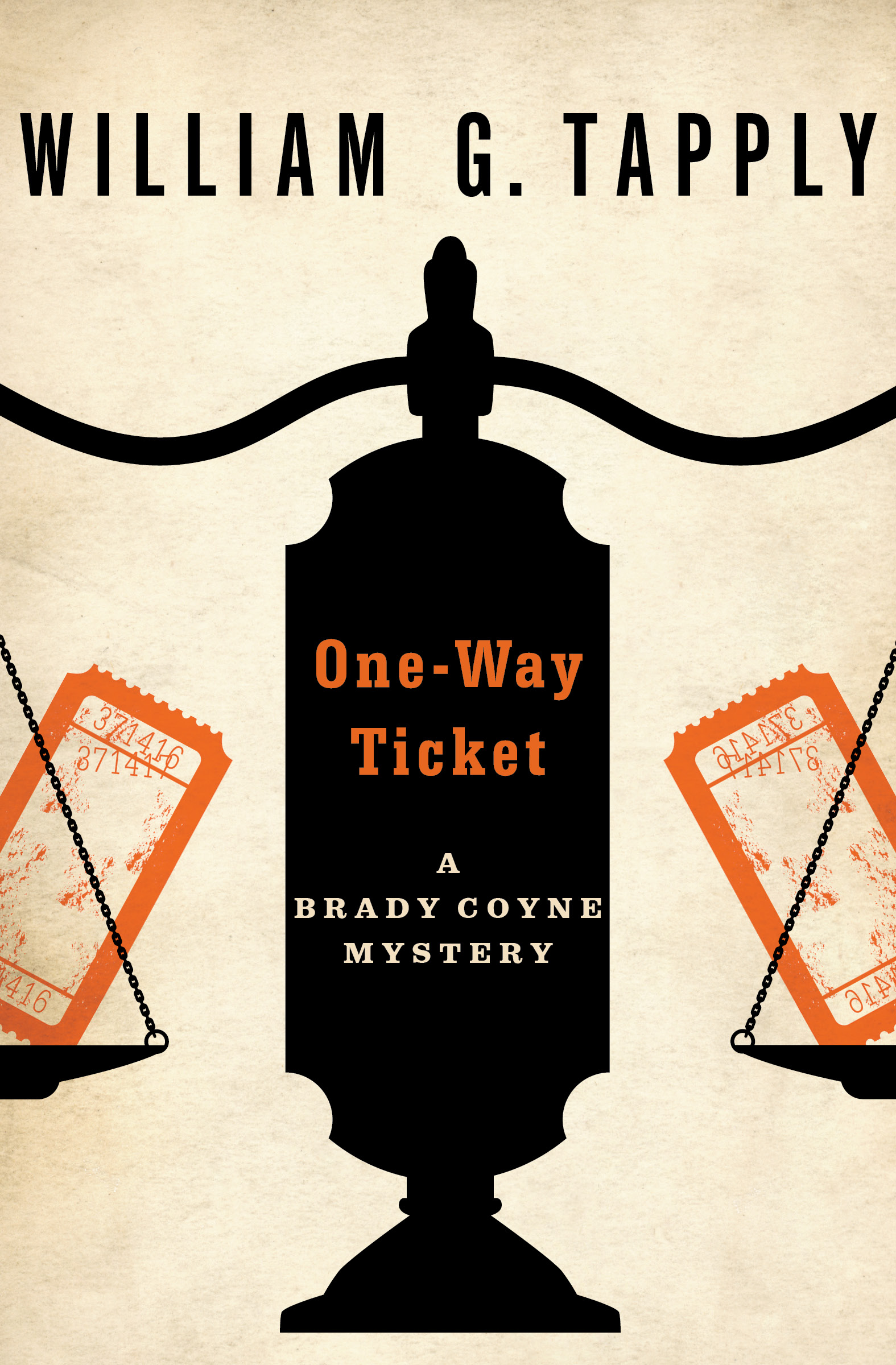 This image is the cover for the book One-Way Ticket, The Brady Coyne Mysteries