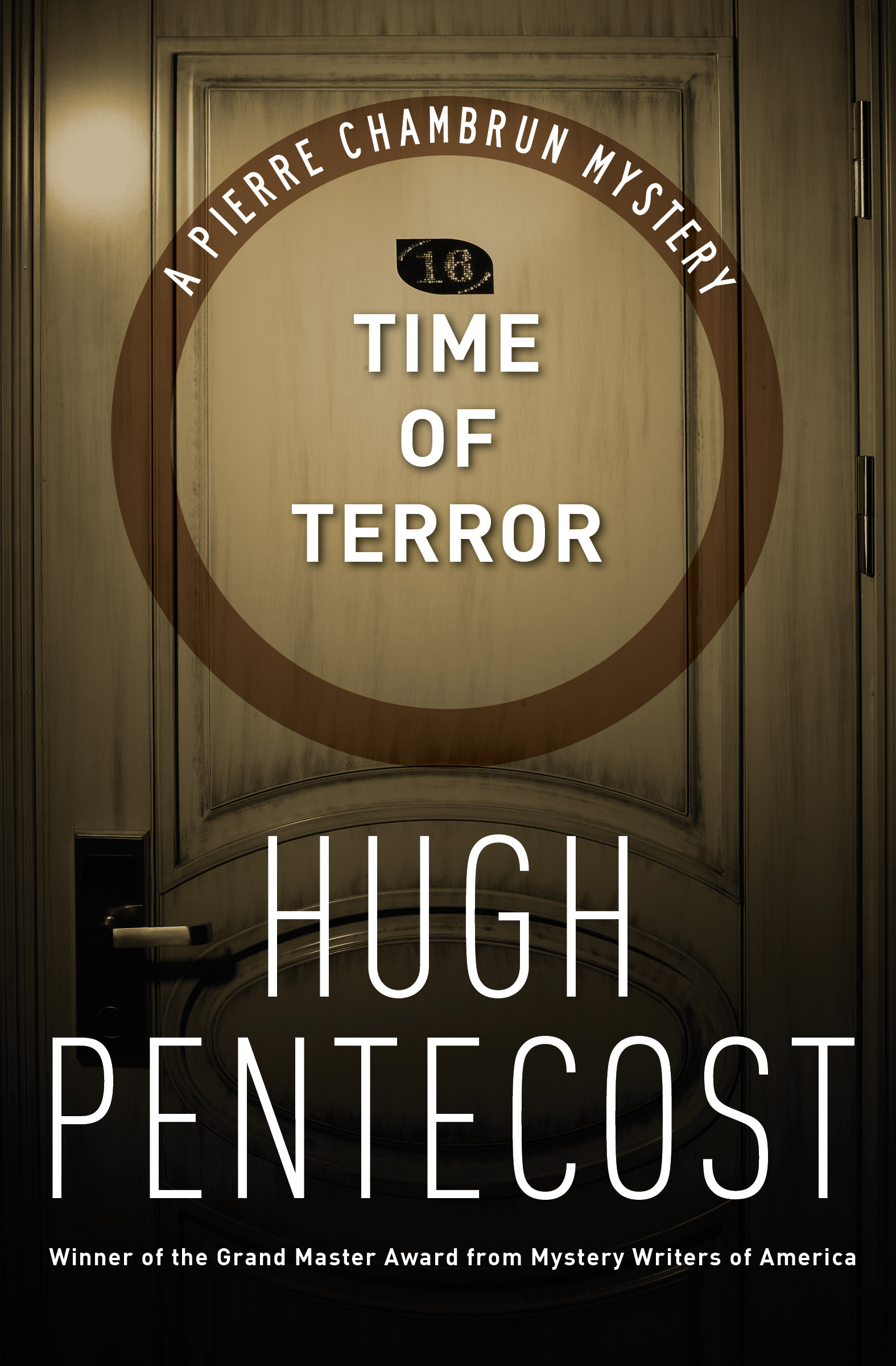 This image is the cover for the book Time of Terror, The Pierre Chambrun Mysteries
