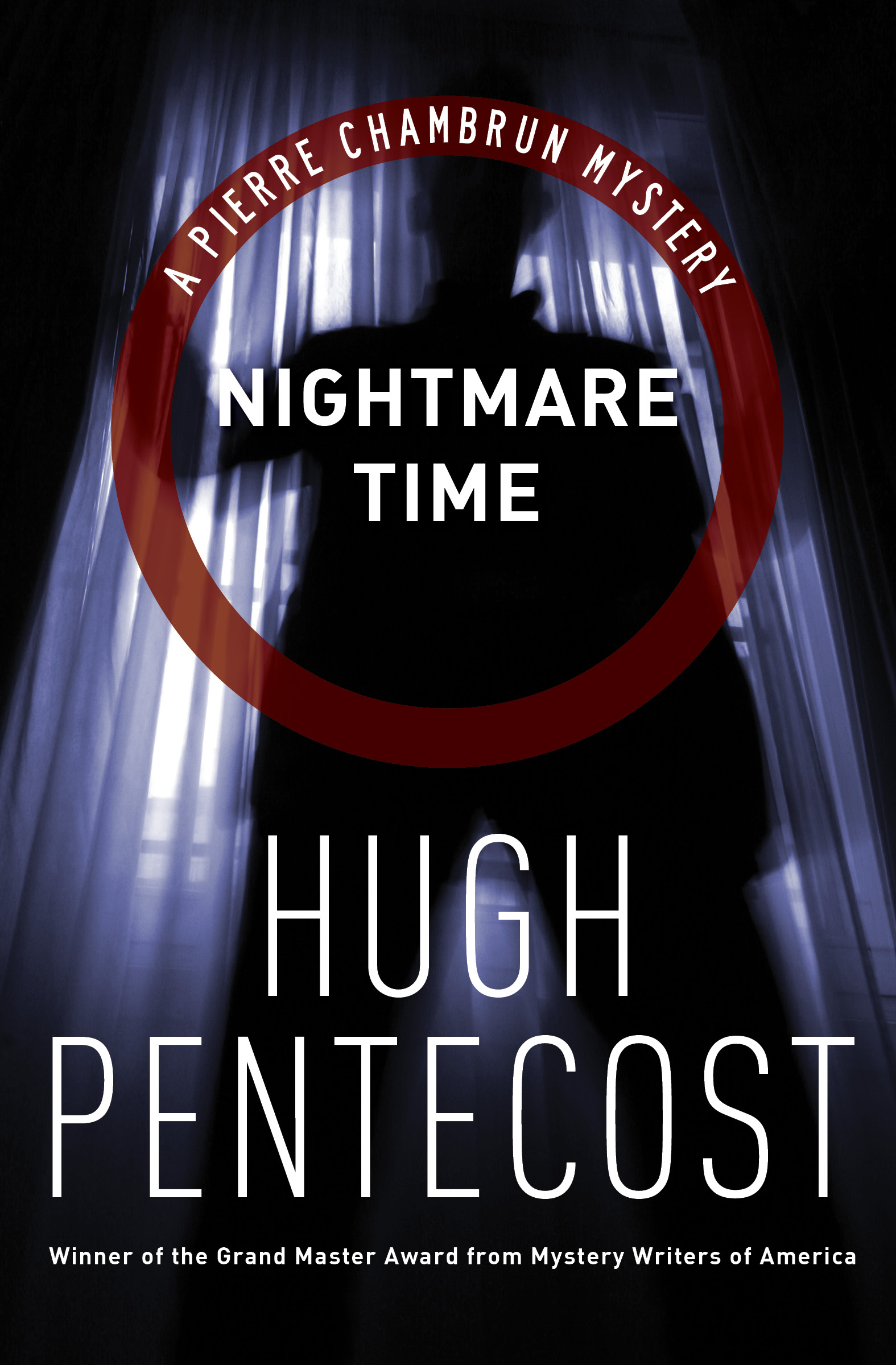 This image is the cover for the book Nightmare Time, The Pierre Chambrun Mysteries