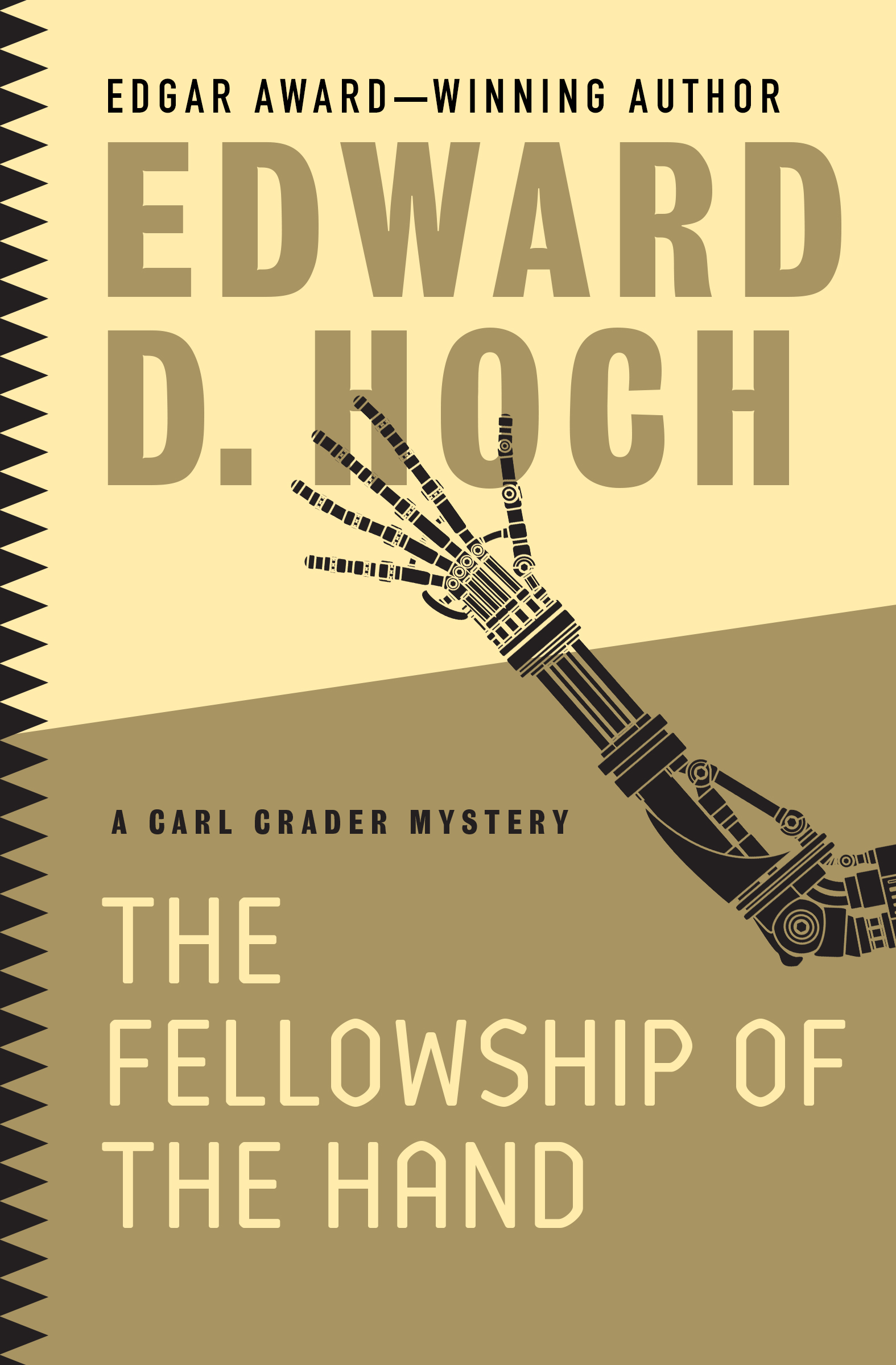 This image is the cover for the book Fellowship of the Hand, The Carl Crader Mysteries