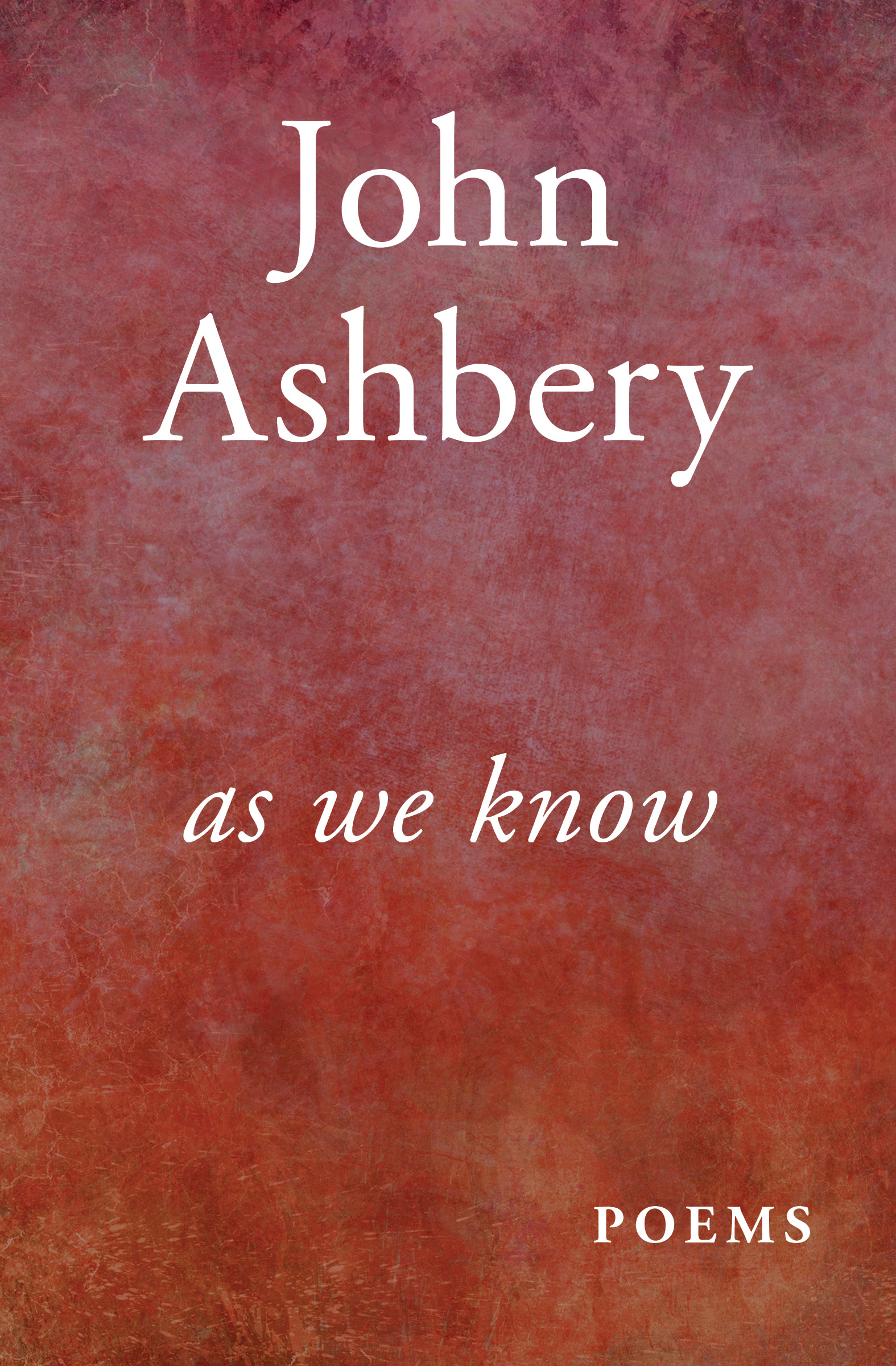 This image is the cover for the book As We Know