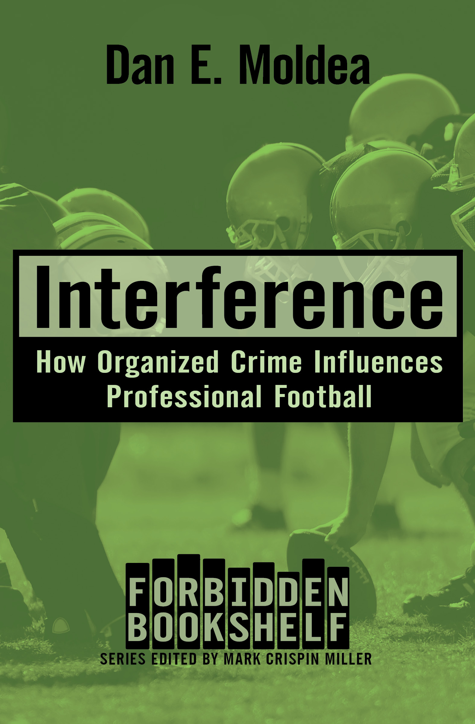 This image is the cover for the book Interference, Forbidden Bookshelf