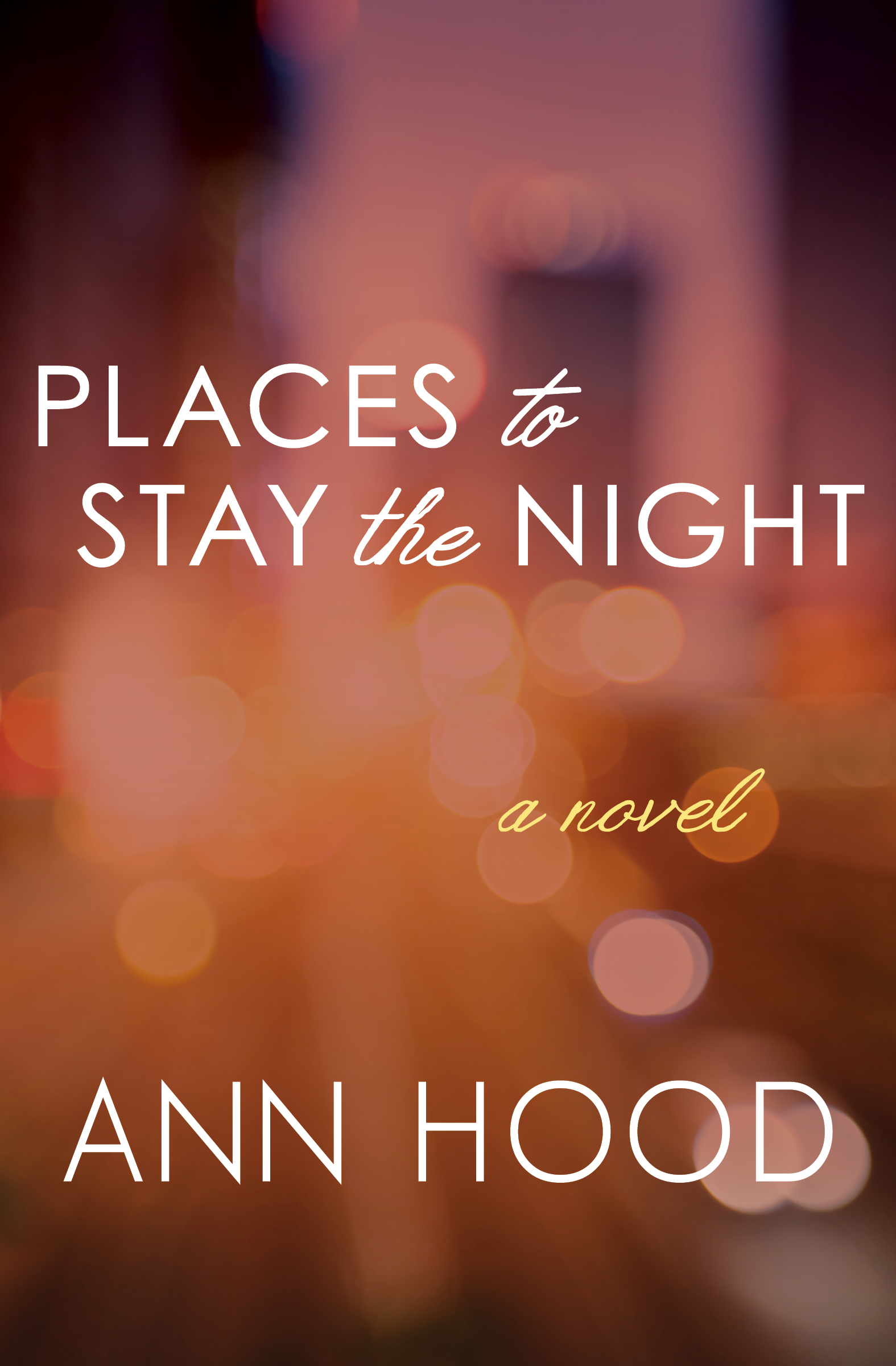 This image is the cover for the book Places to Stay the Night