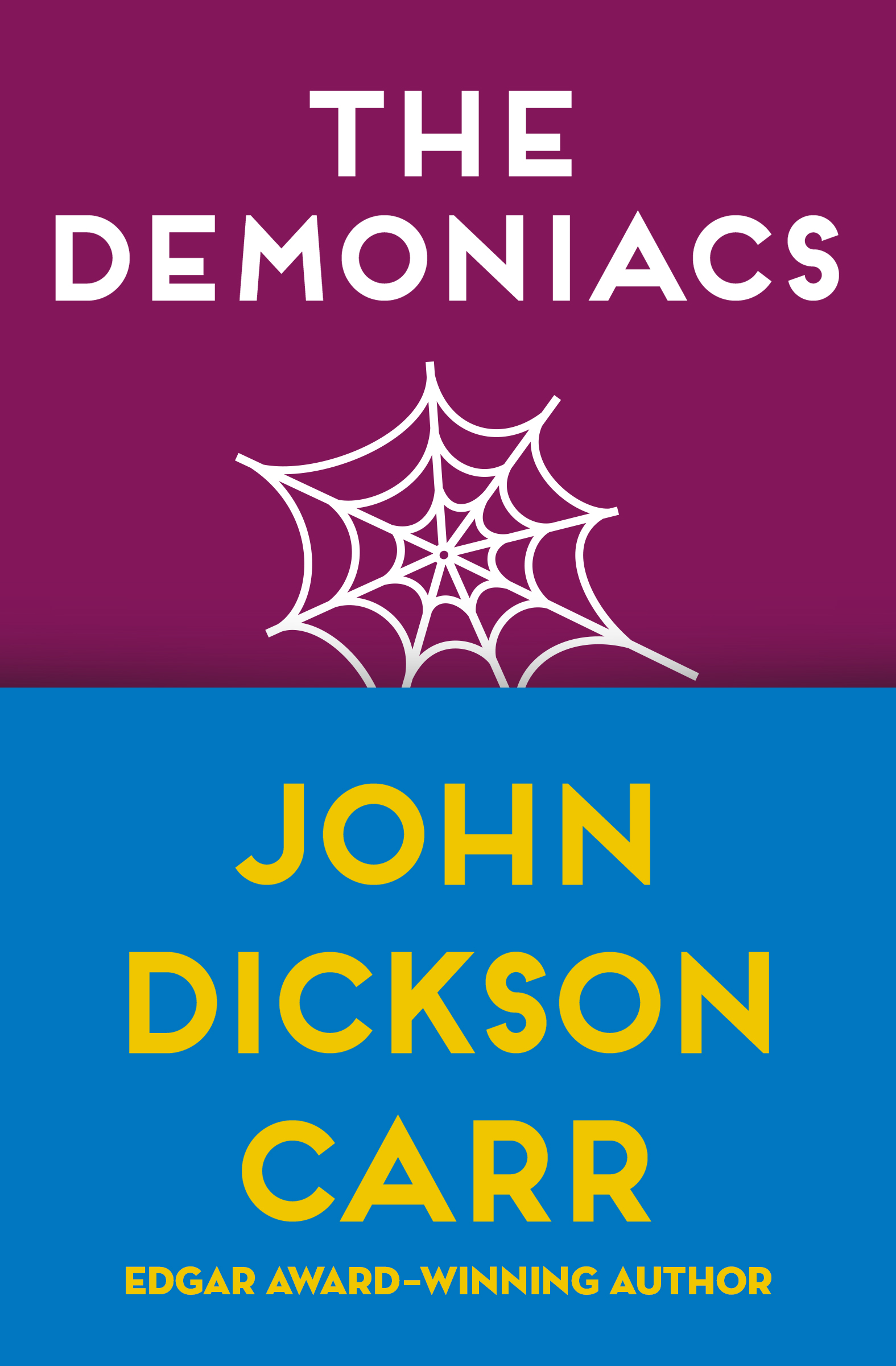 This image is the cover for the book Demoniacs