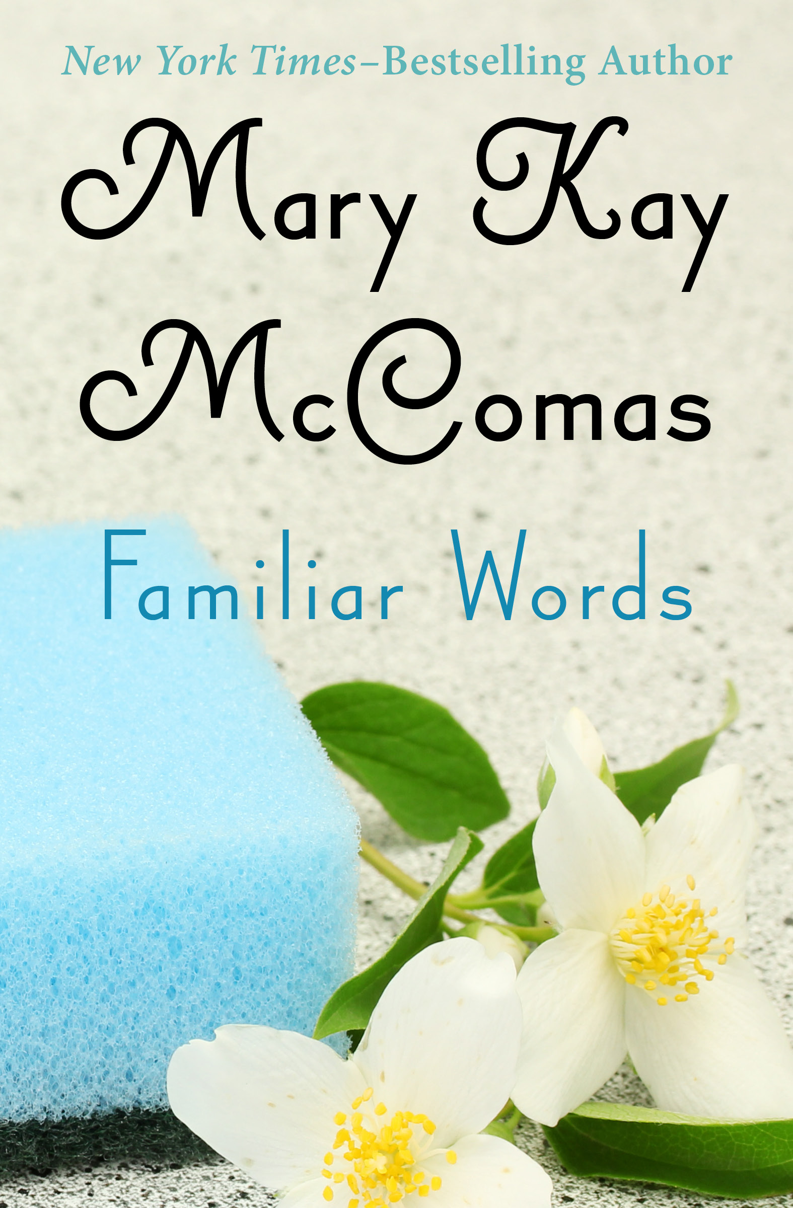 This image is the cover for the book Familiar Words