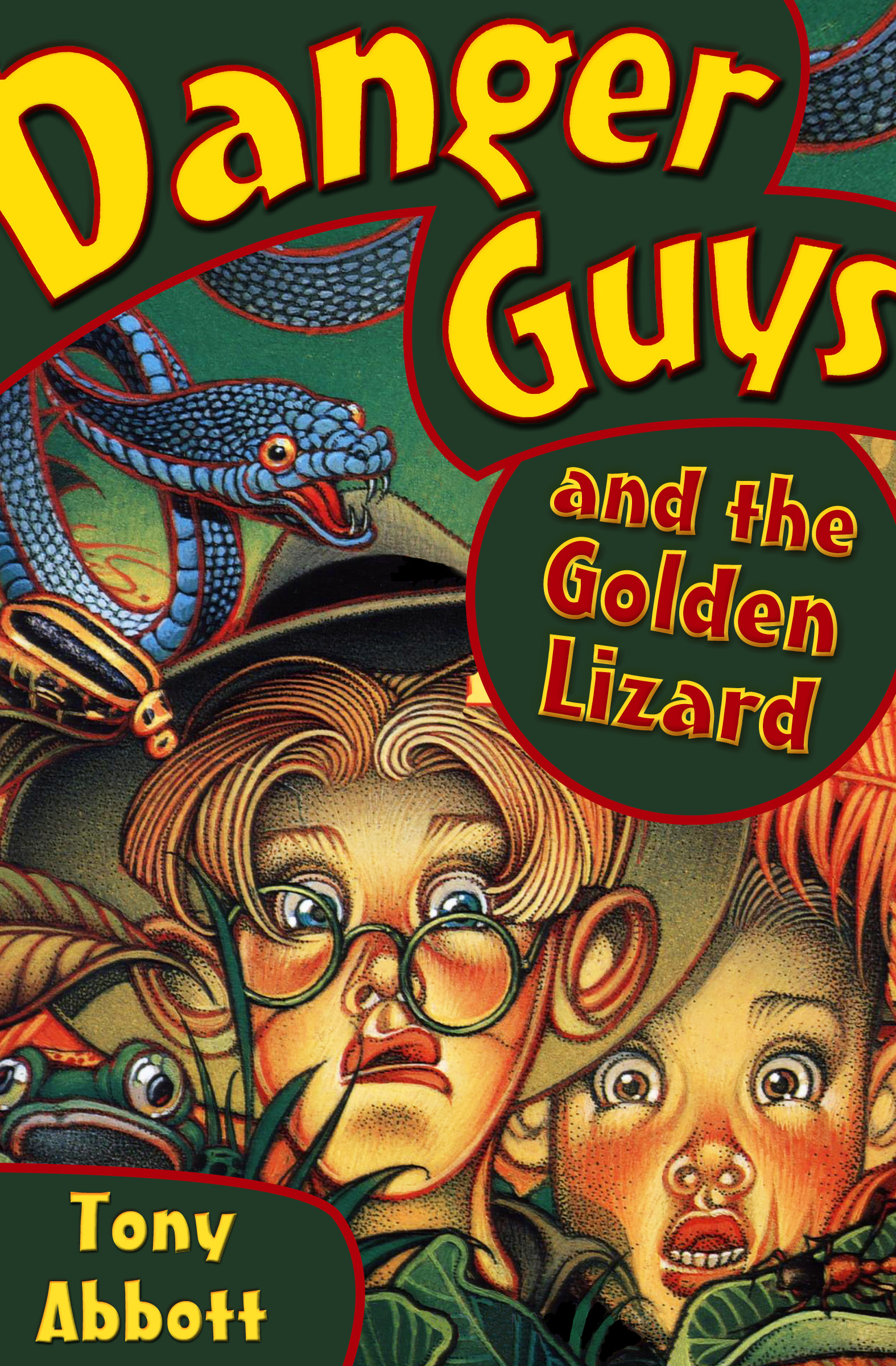 This image is the cover for the book Danger Guys and the Golden Lizard, Danger Guys
