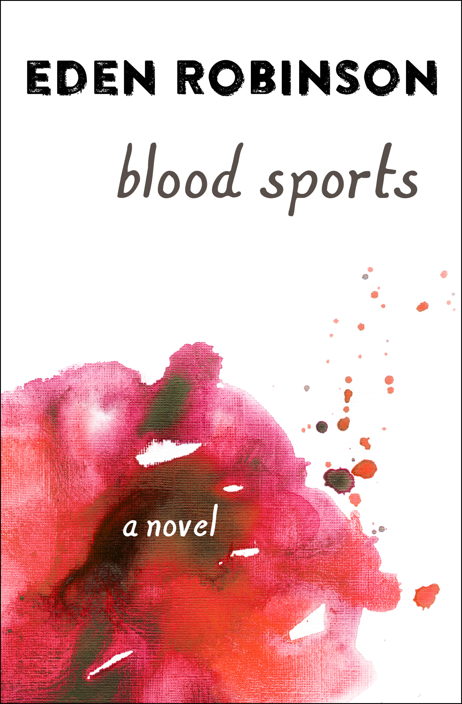 This image is the cover for the book Blood Sports
