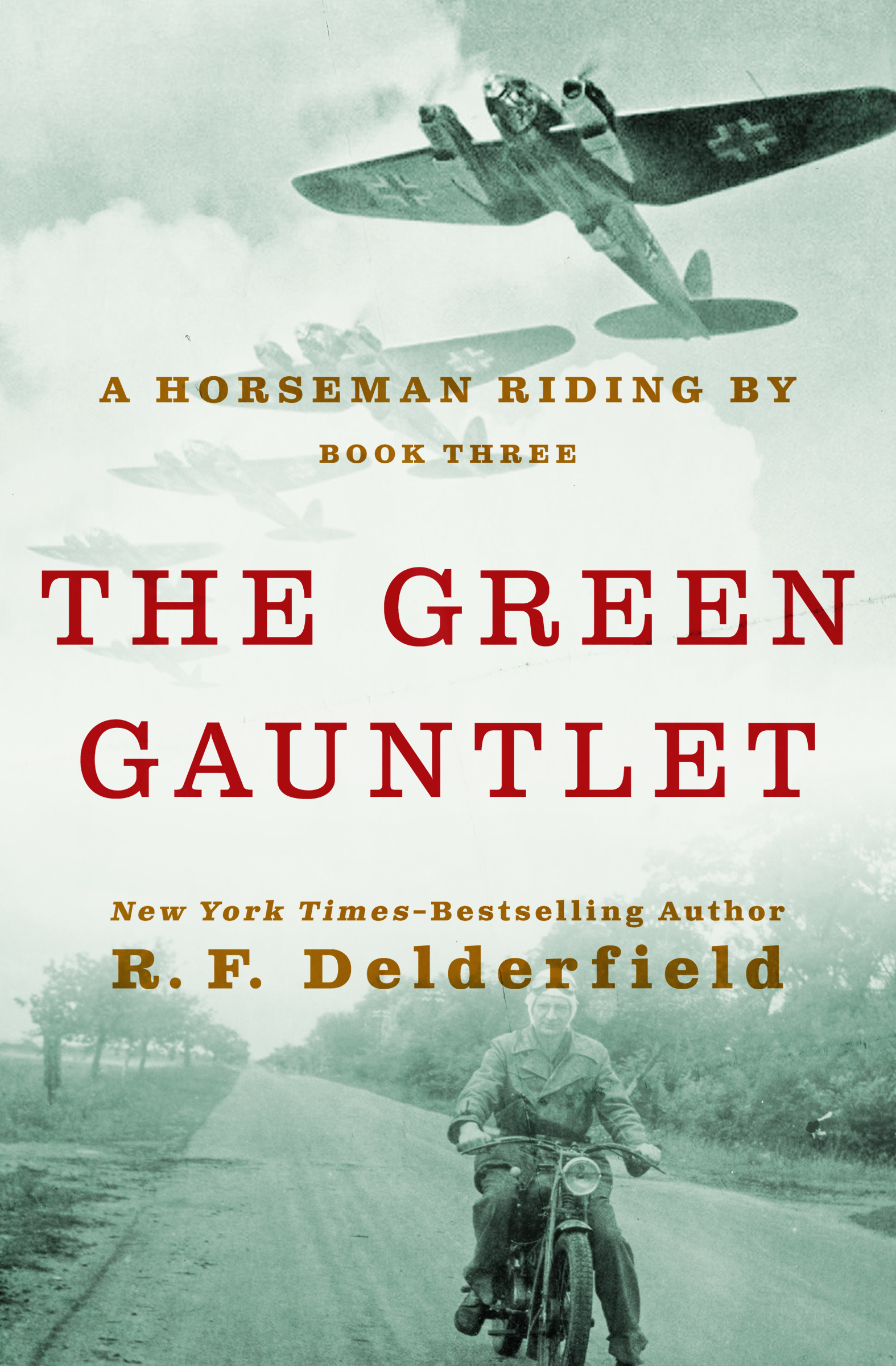 This image is the cover for the book Green Gauntlet, A Horseman Riding By