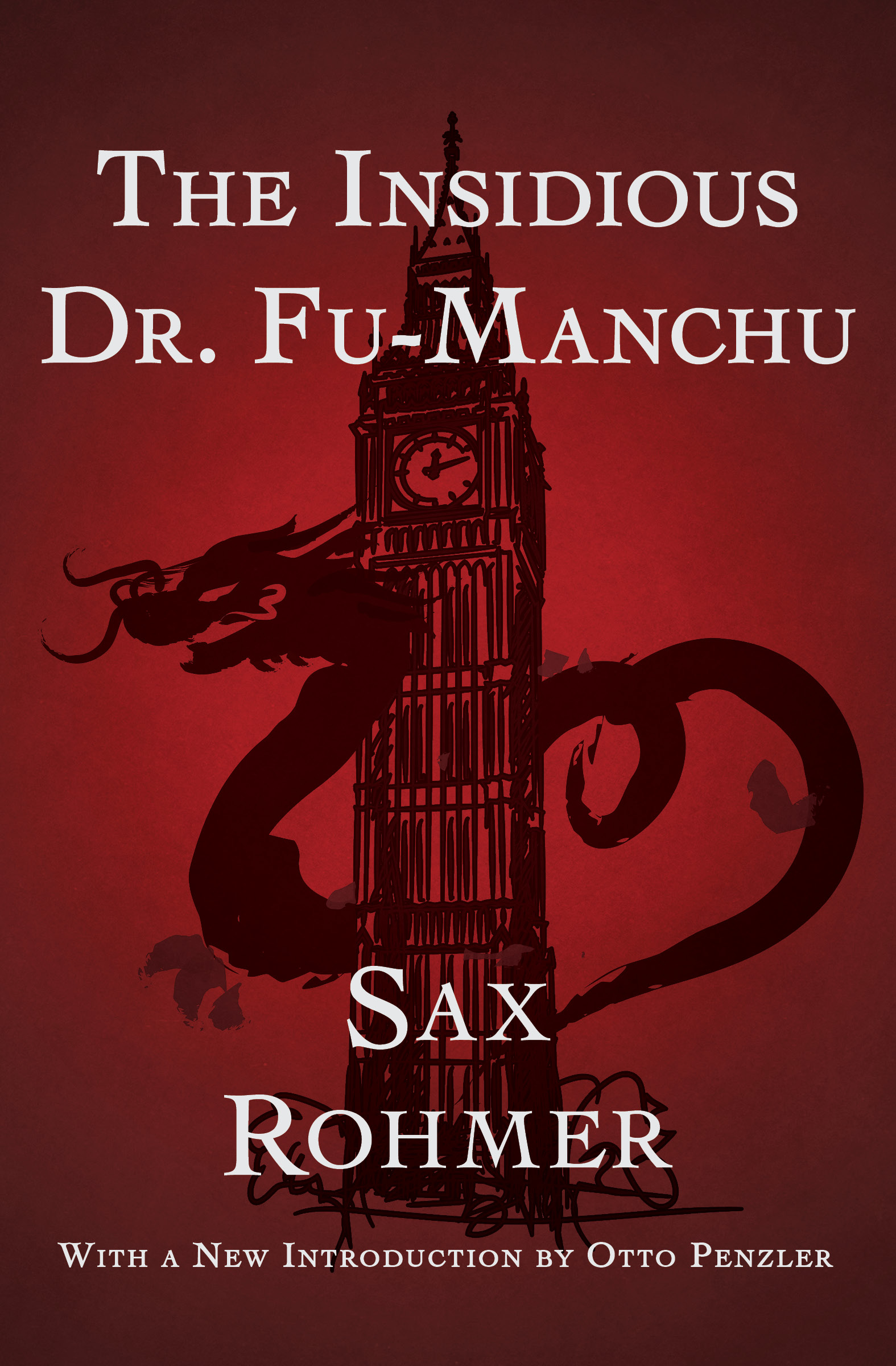 This image is the cover for the book Insidious Dr. Fu-Manchu, Fu-Manchu