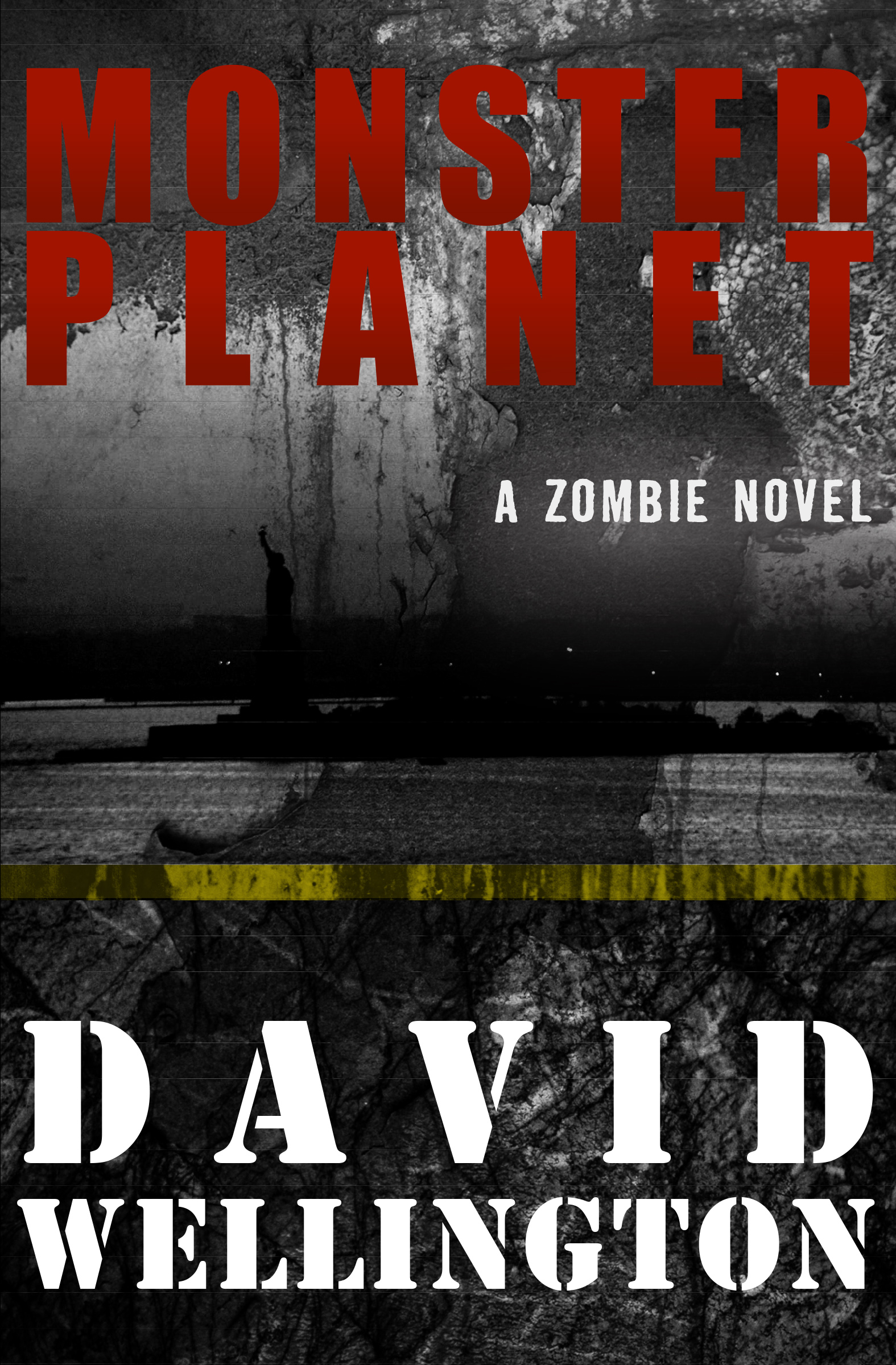 This image is the cover for the book Monster Planet, The Monster Island Trilogy