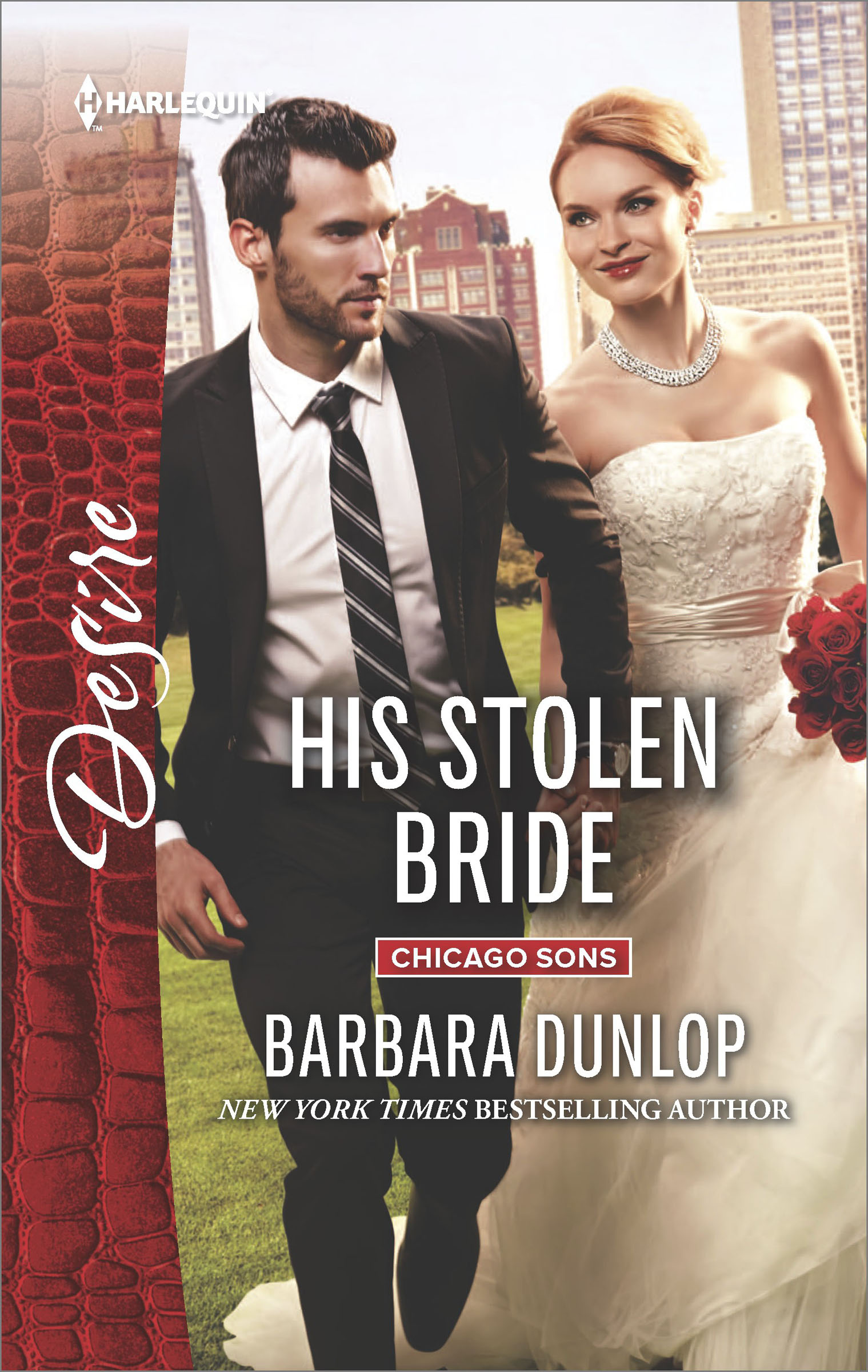 This image is the cover for the book His Stolen Bride, Chicago Sons