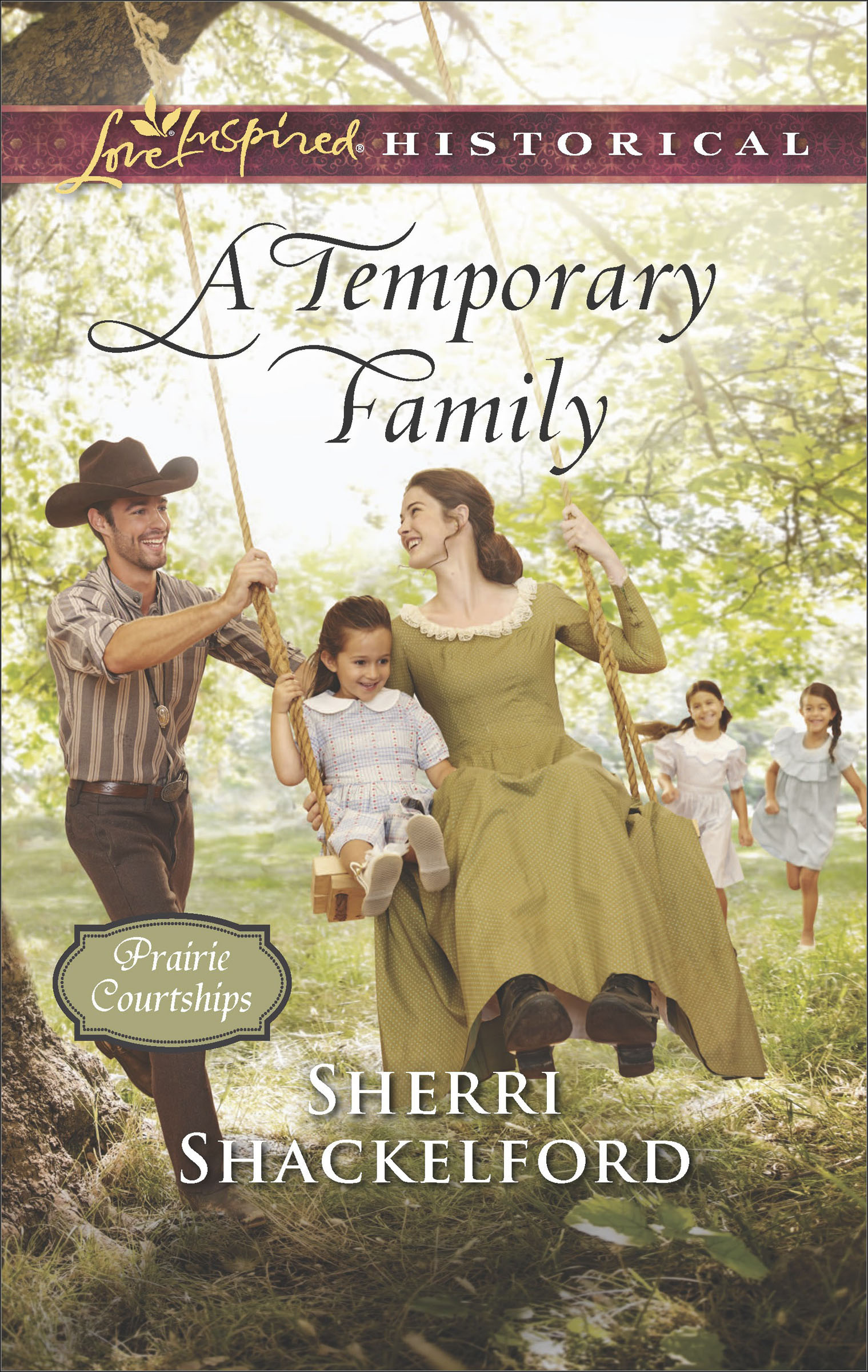 This image is the cover for the book Temporary Family, Prairie Courtships