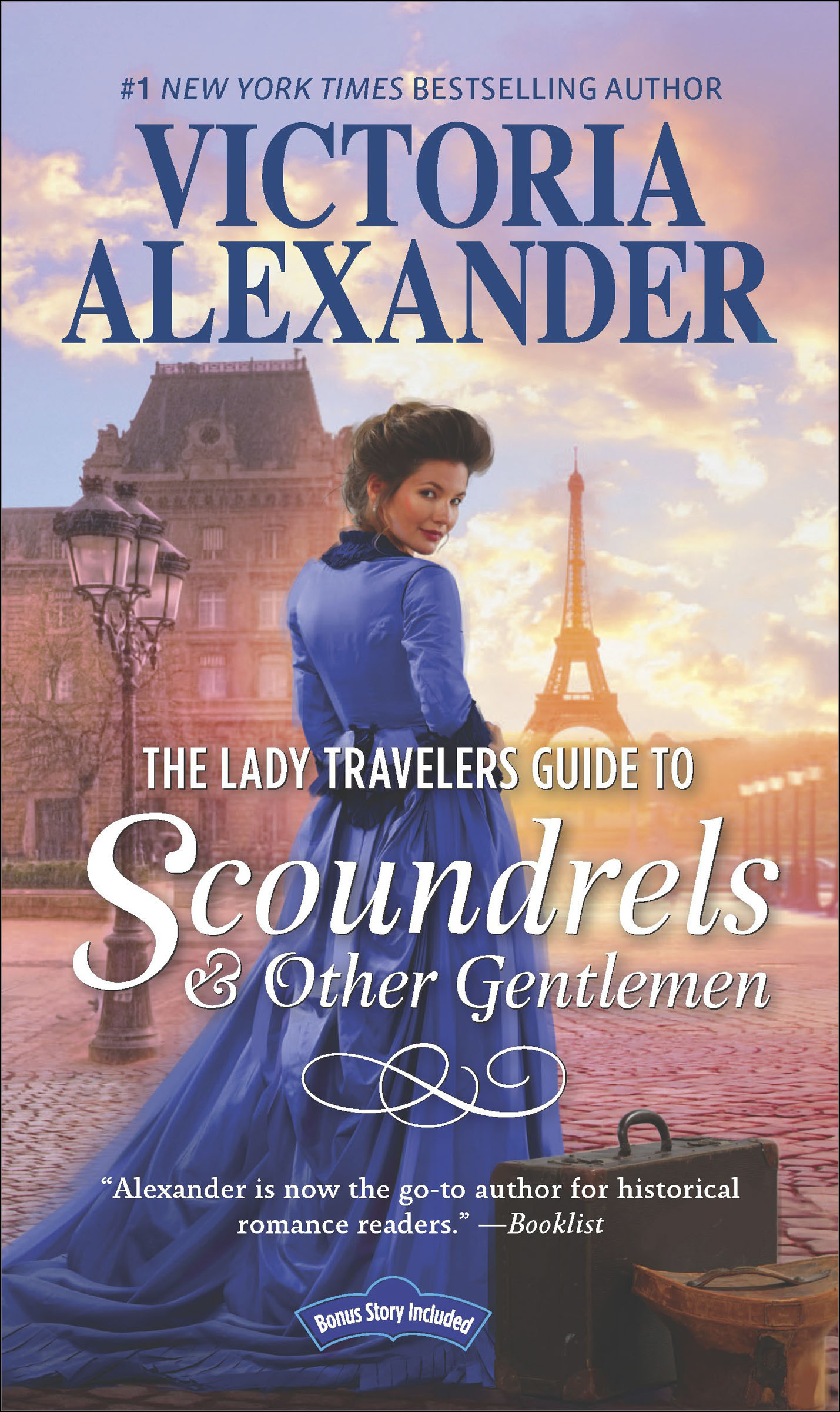 This image is the cover for the book Lady Travelers Guide to Scoundrels & Other Gentlemen, The Lady Travelers Guide