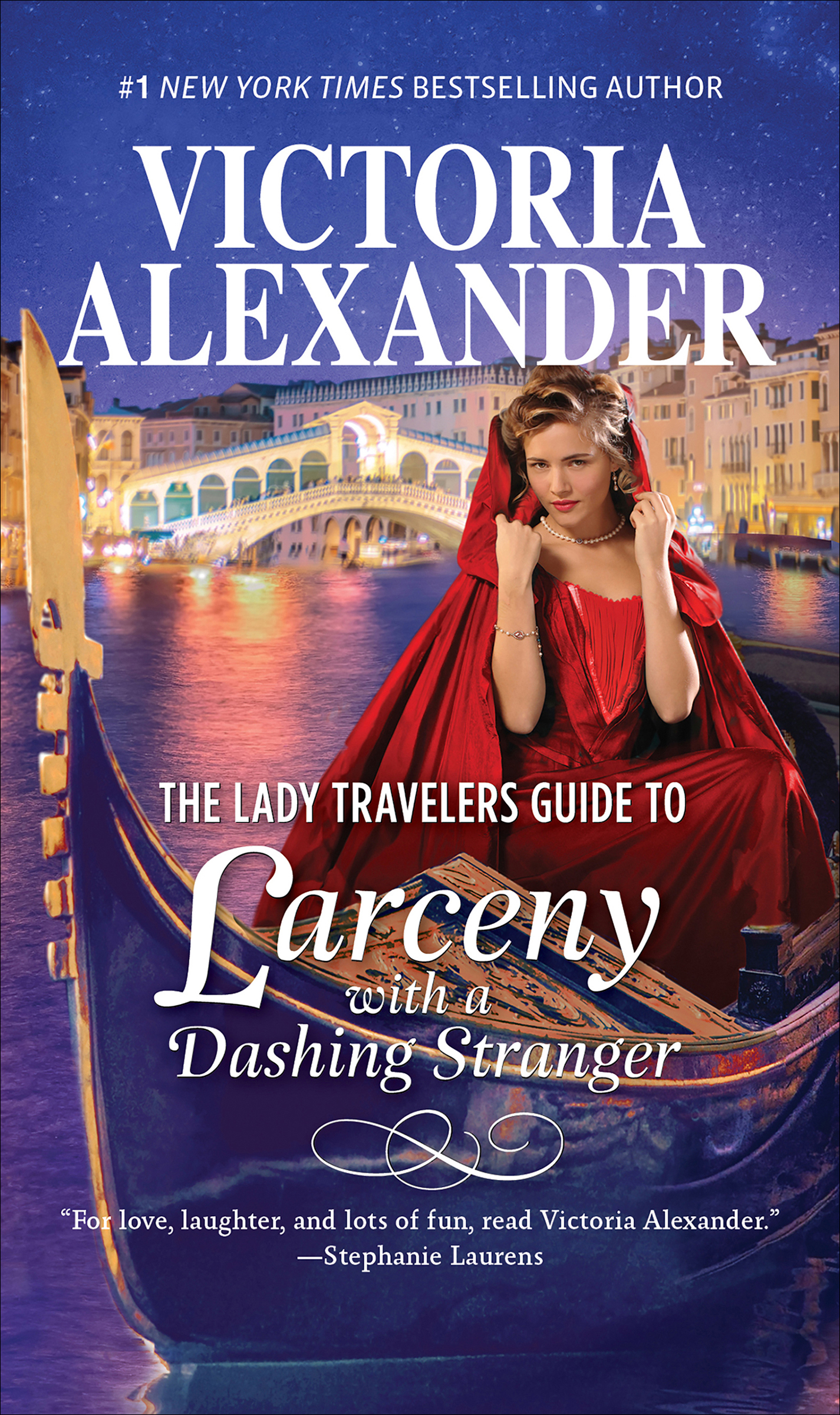 This image is the cover for the book Lady Travelers Guide to Larceny with a Dashing Stranger, The Lady Travelers Guide