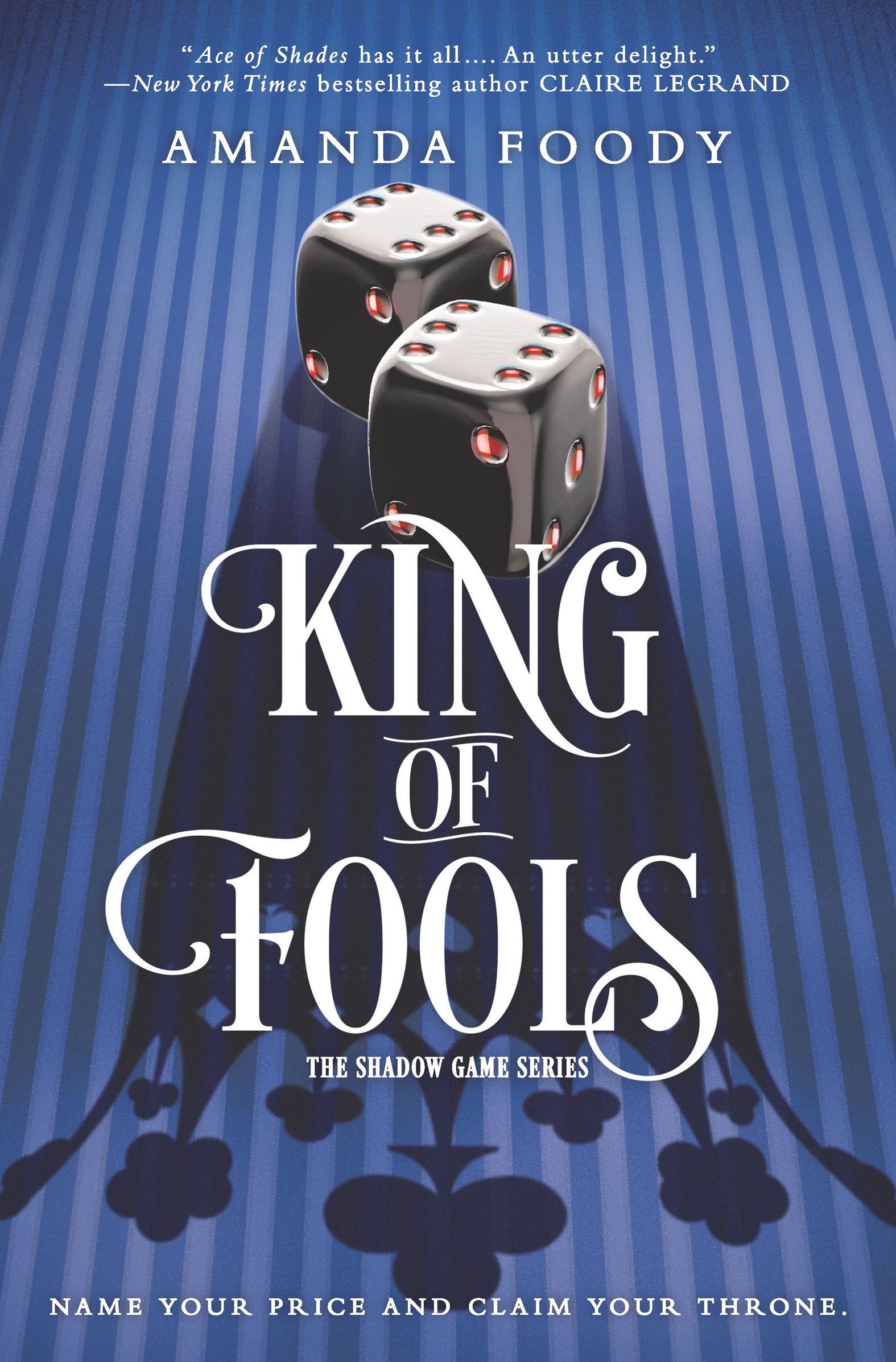 This image is the cover for the book King of Fools, The Shadow Game Series
