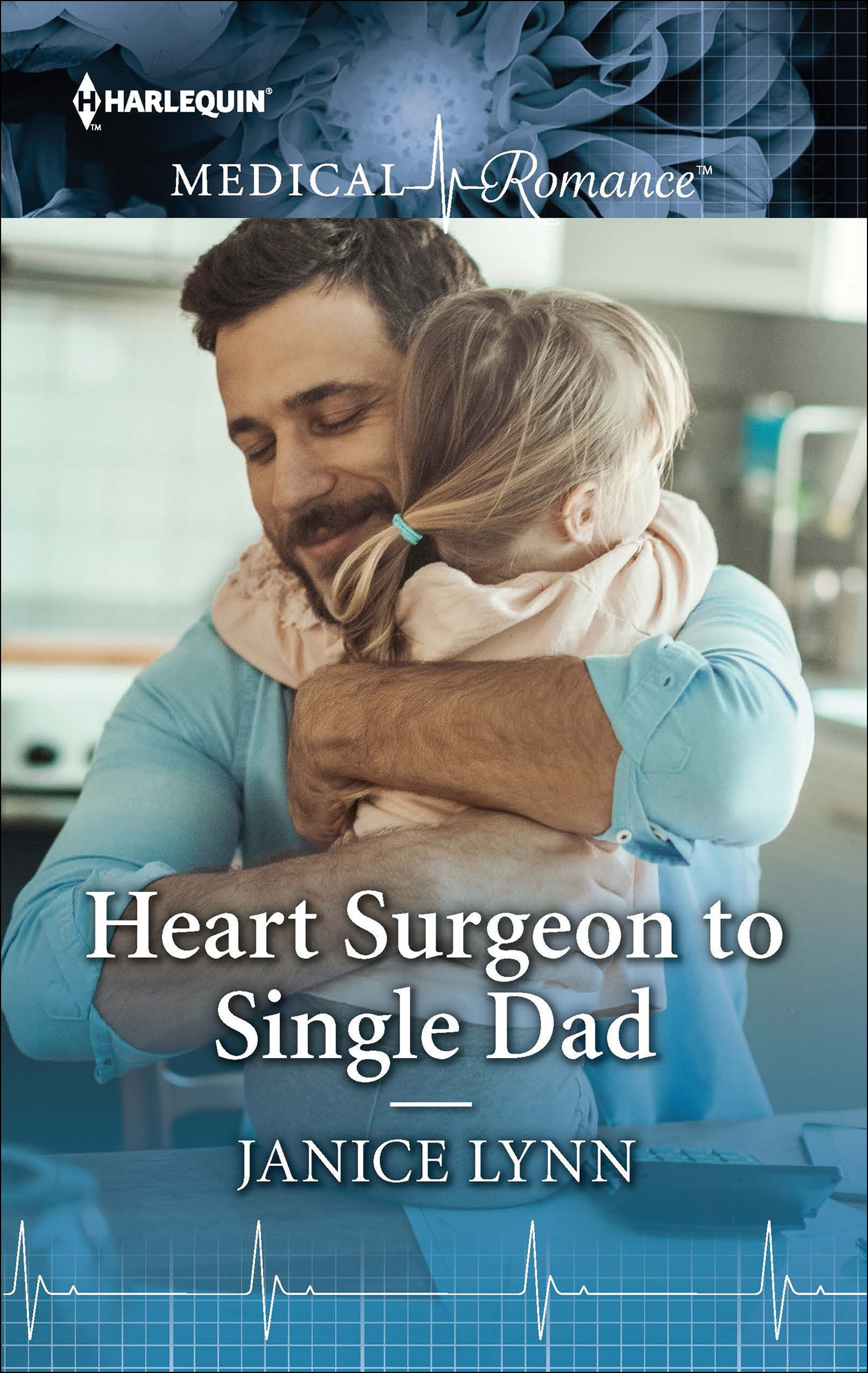 This image is the cover for the book Heart Surgeon to Single Dad