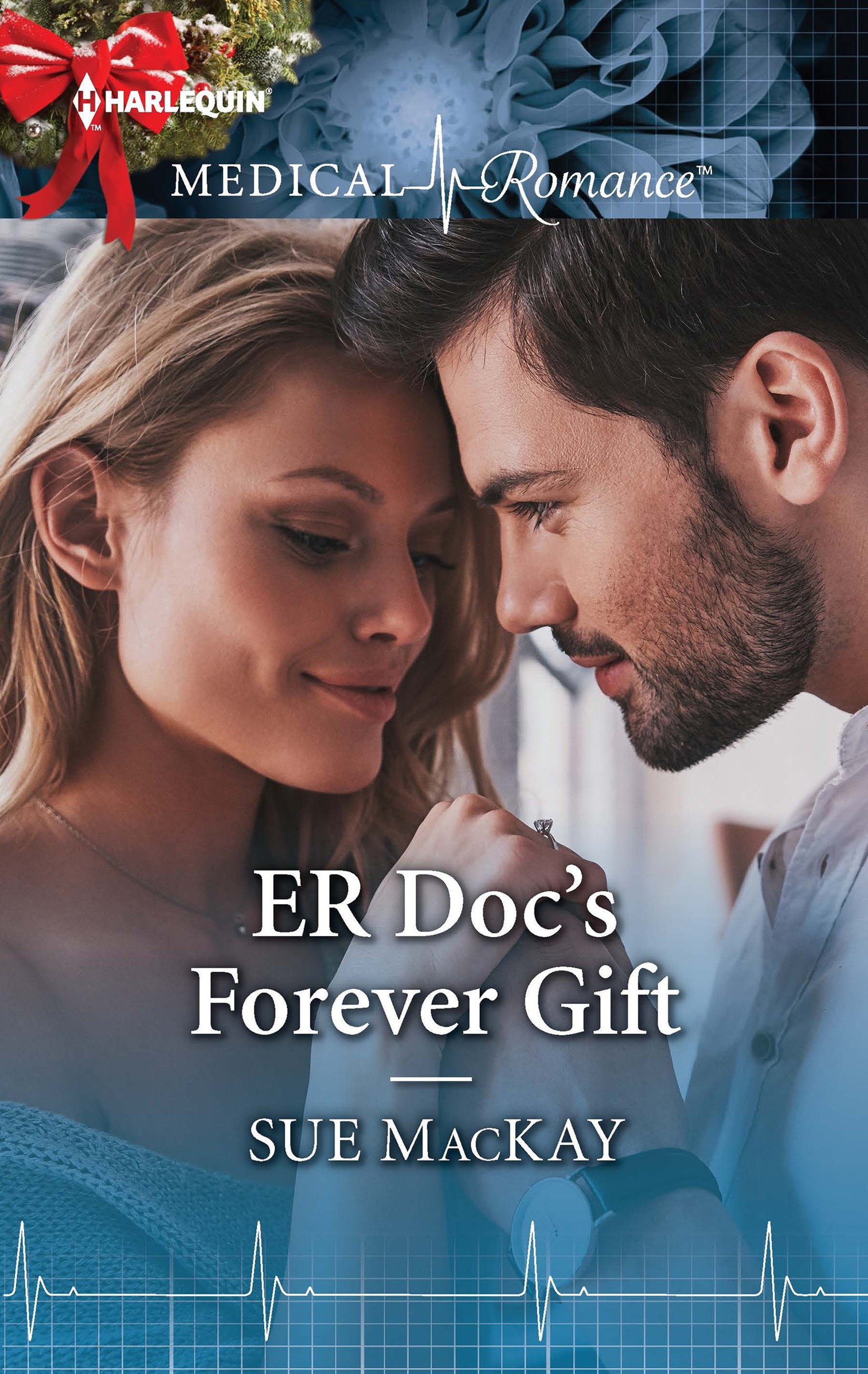 This image is the cover for the book ER Doc's Forever Gift