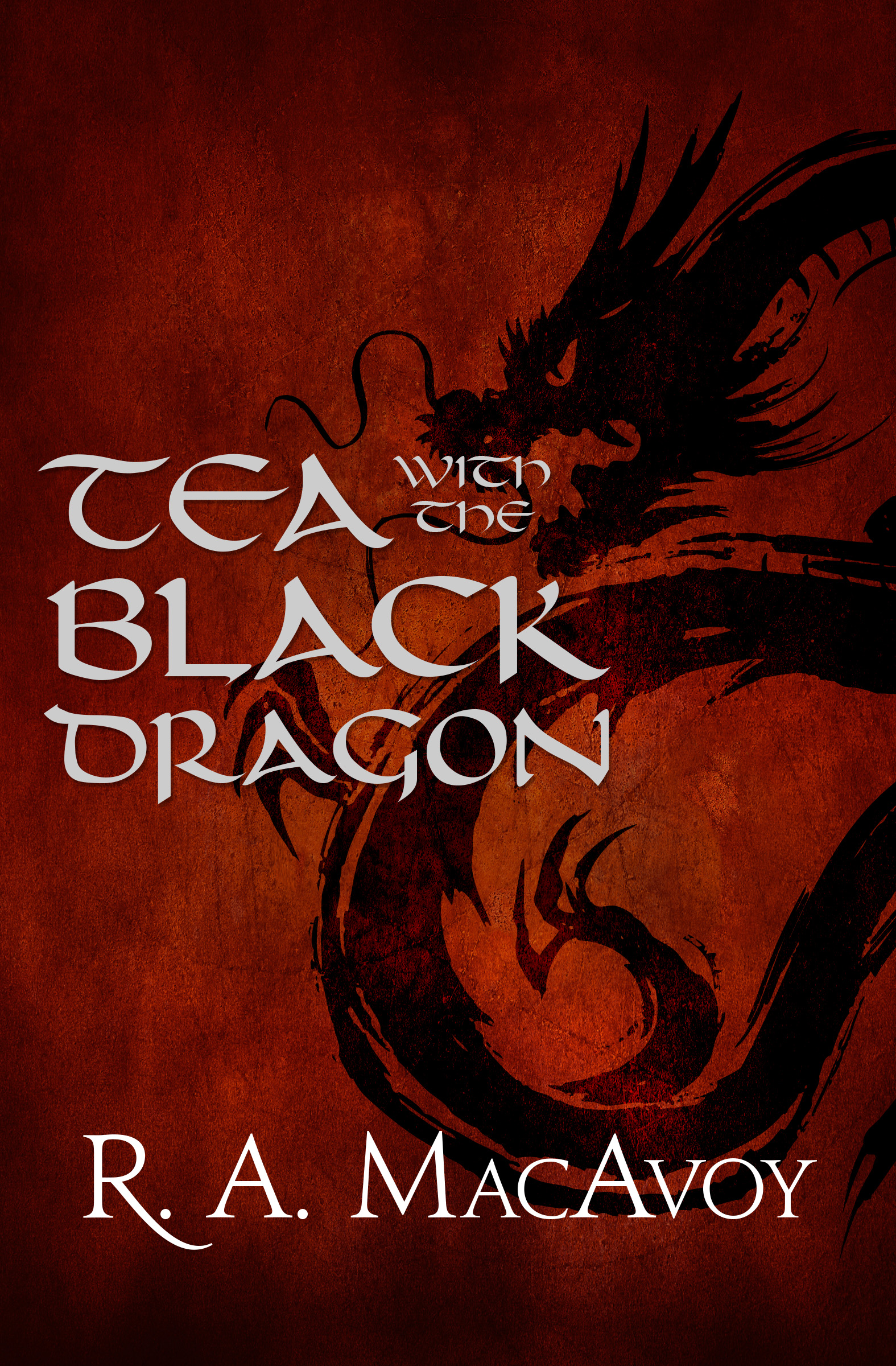 This image is the cover for the book Tea with the Black Dragon, Black Dragon