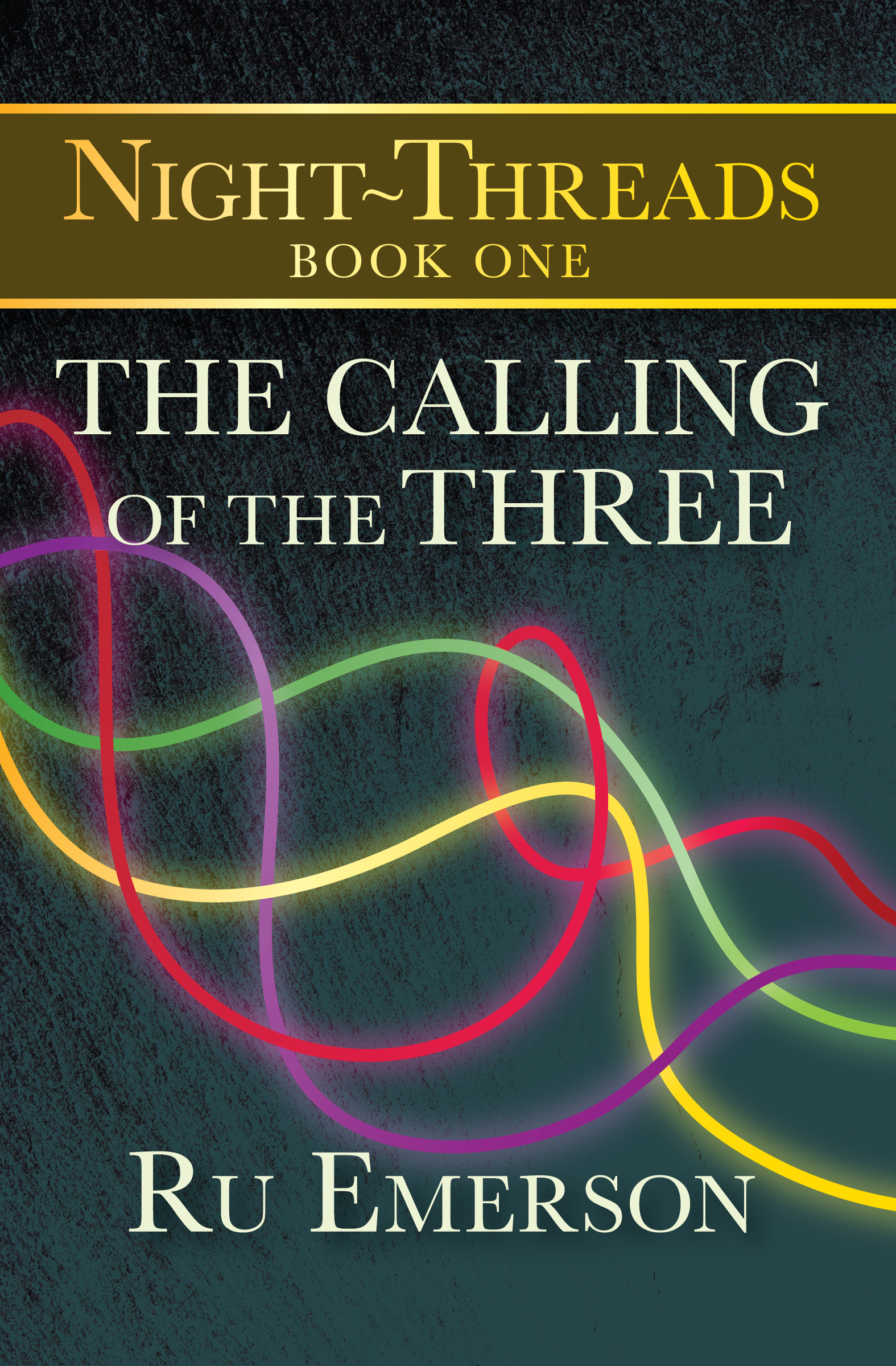 This image is the cover for the book Calling of the Three, Night-Threads