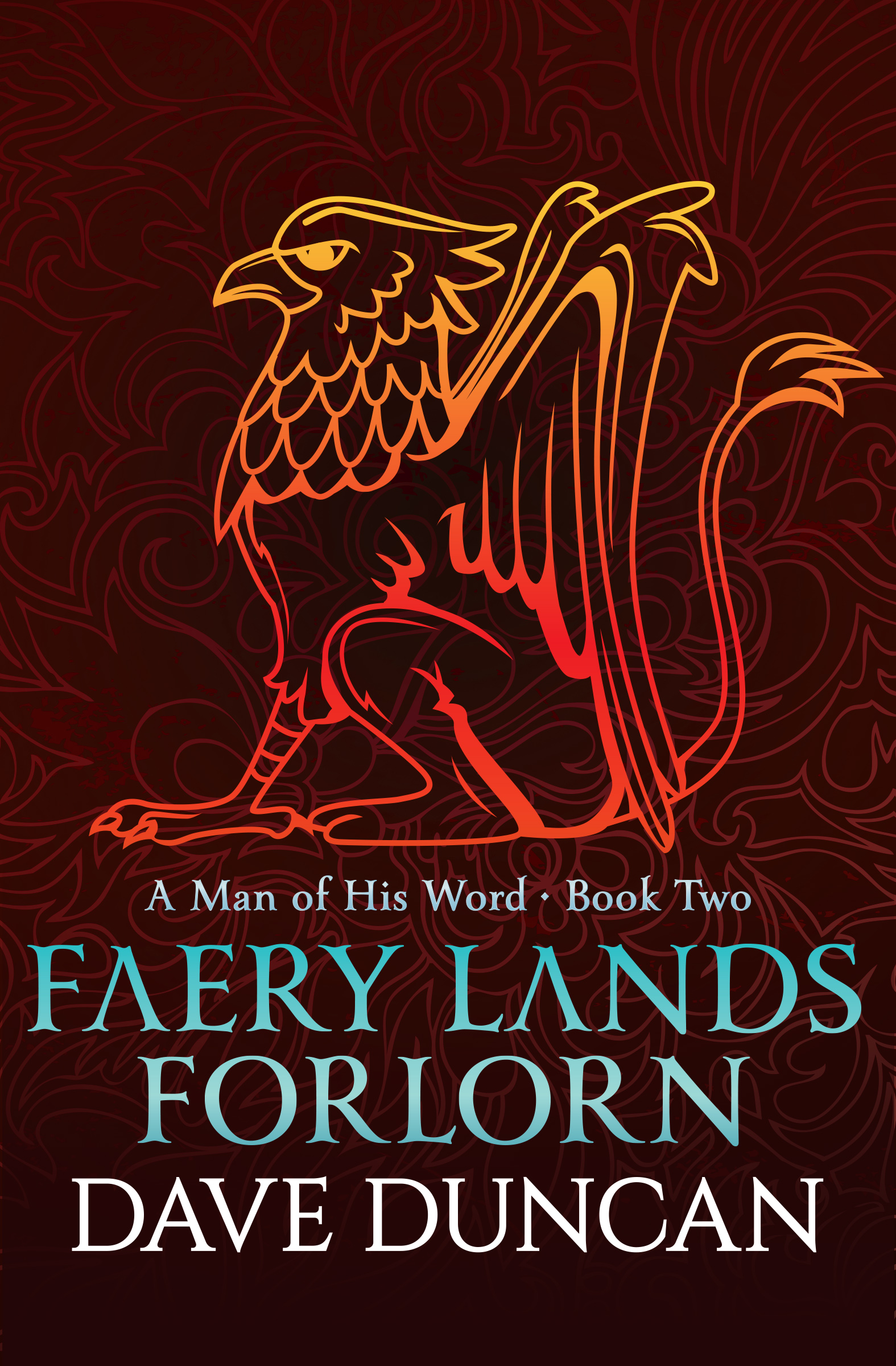 This image is the cover for the book Faery Lands Forlorn, A Man of His Word