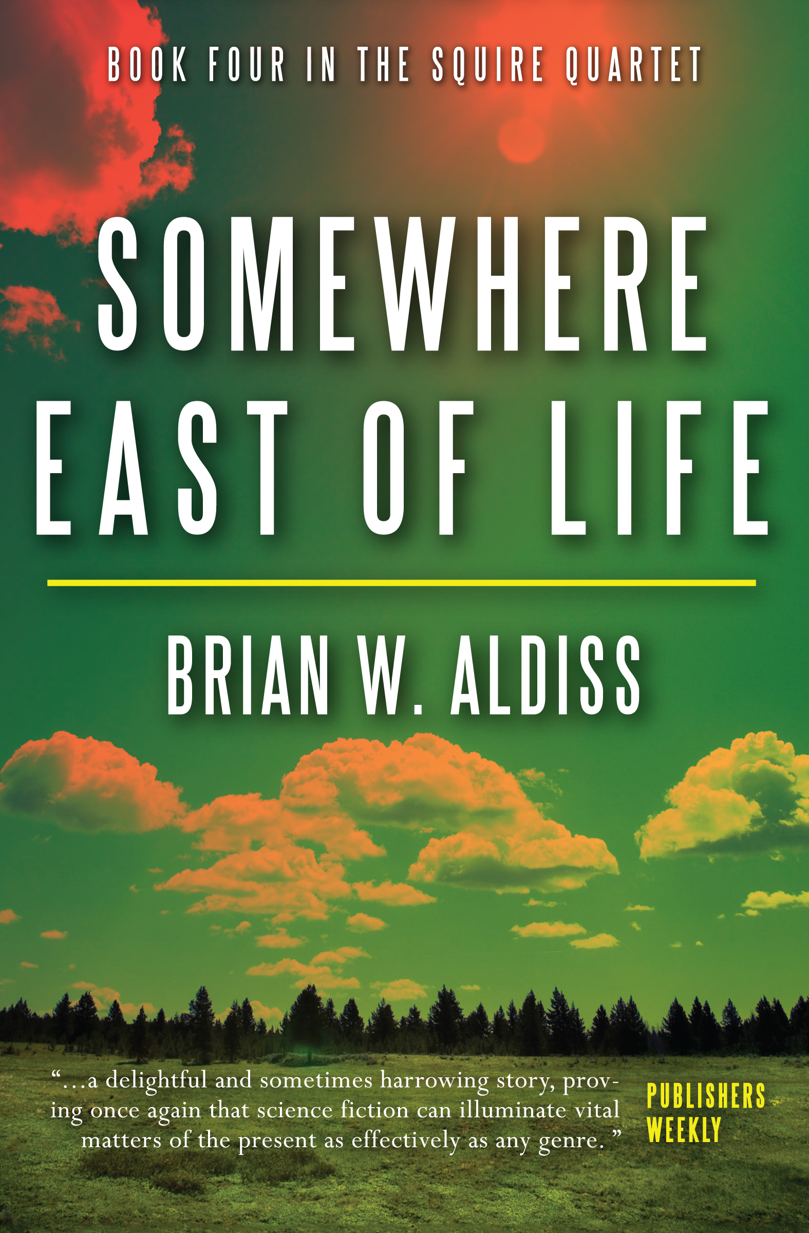 This image is the cover for the book Somewhere East of Life, The Squire Quartet
