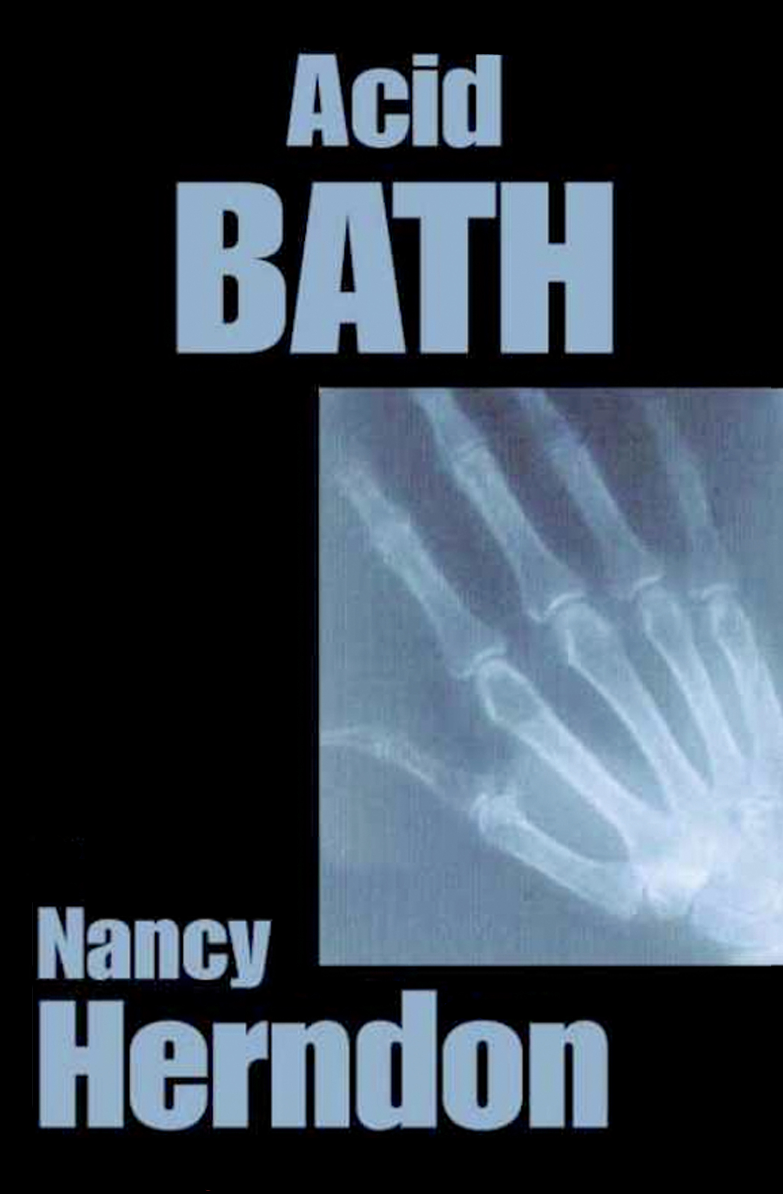 This image is the cover for the book Acid Bath