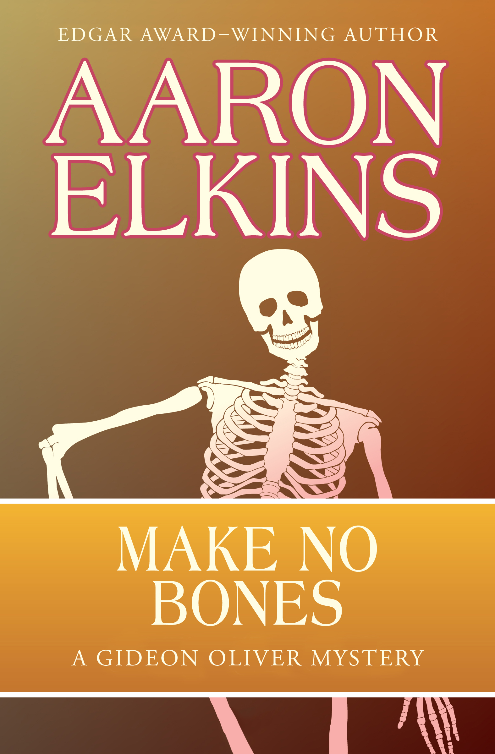 This image is the cover for the book Make No Bones, The Gideon Oliver Mysteries