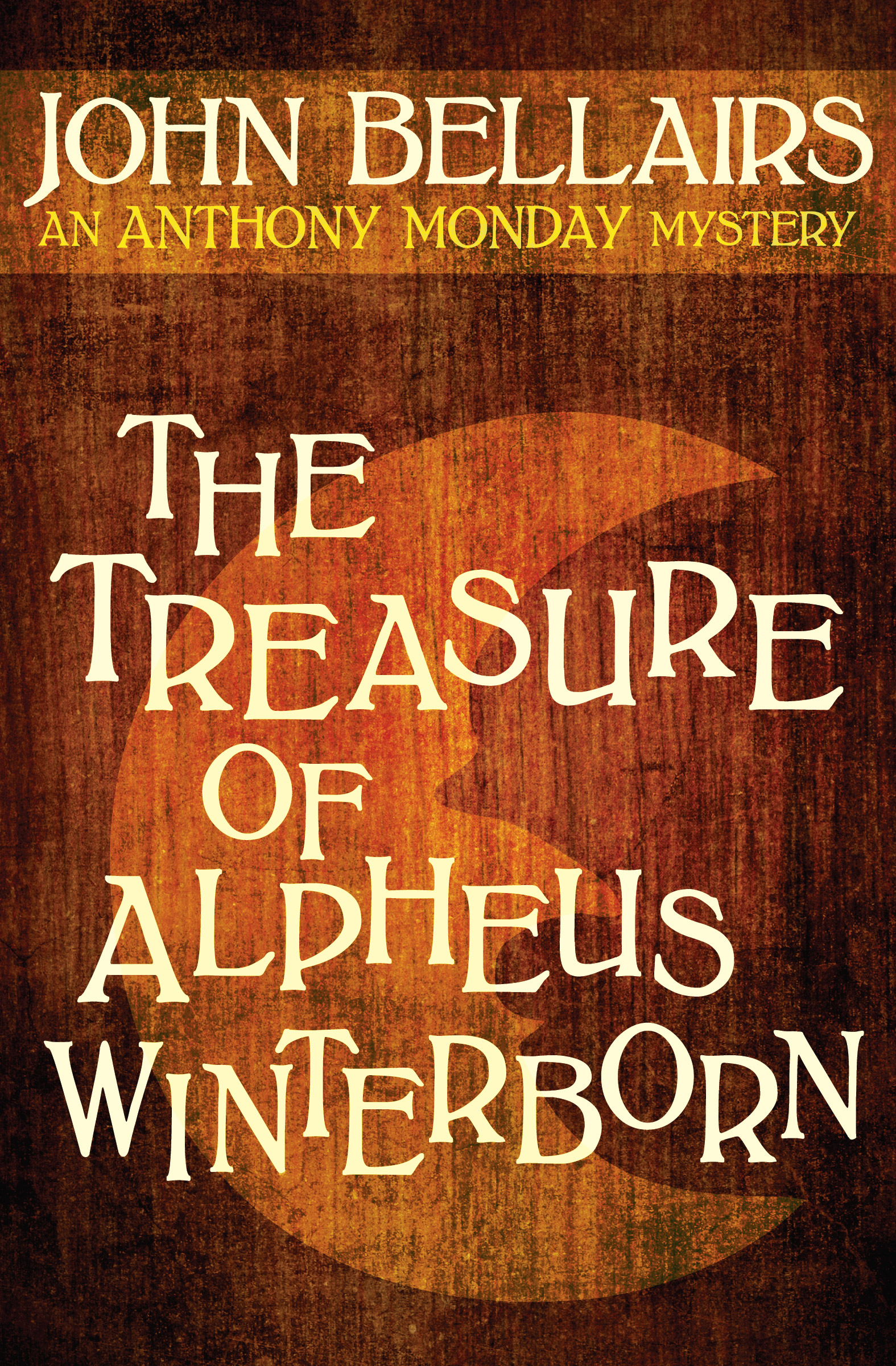 This image is the cover for the book Treasure of Alpheus Winterborn, Anthony Monday