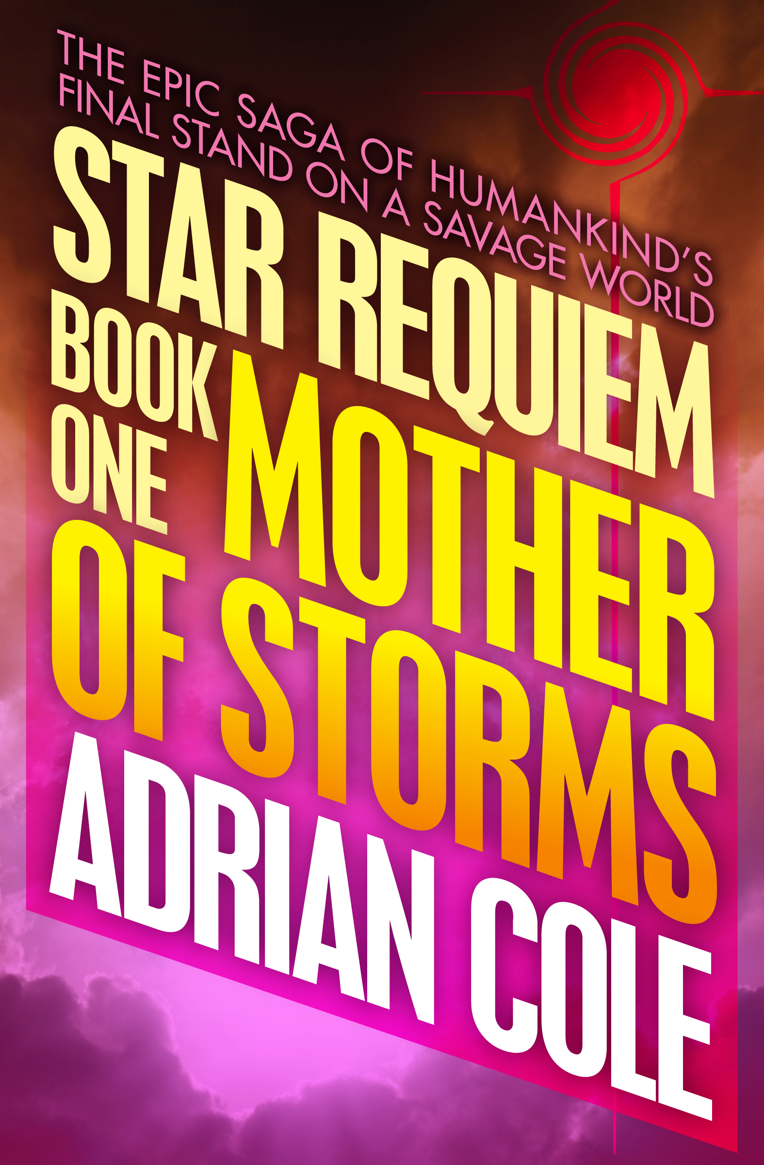 This image is the cover for the book Mother of Storms, Star Requiem