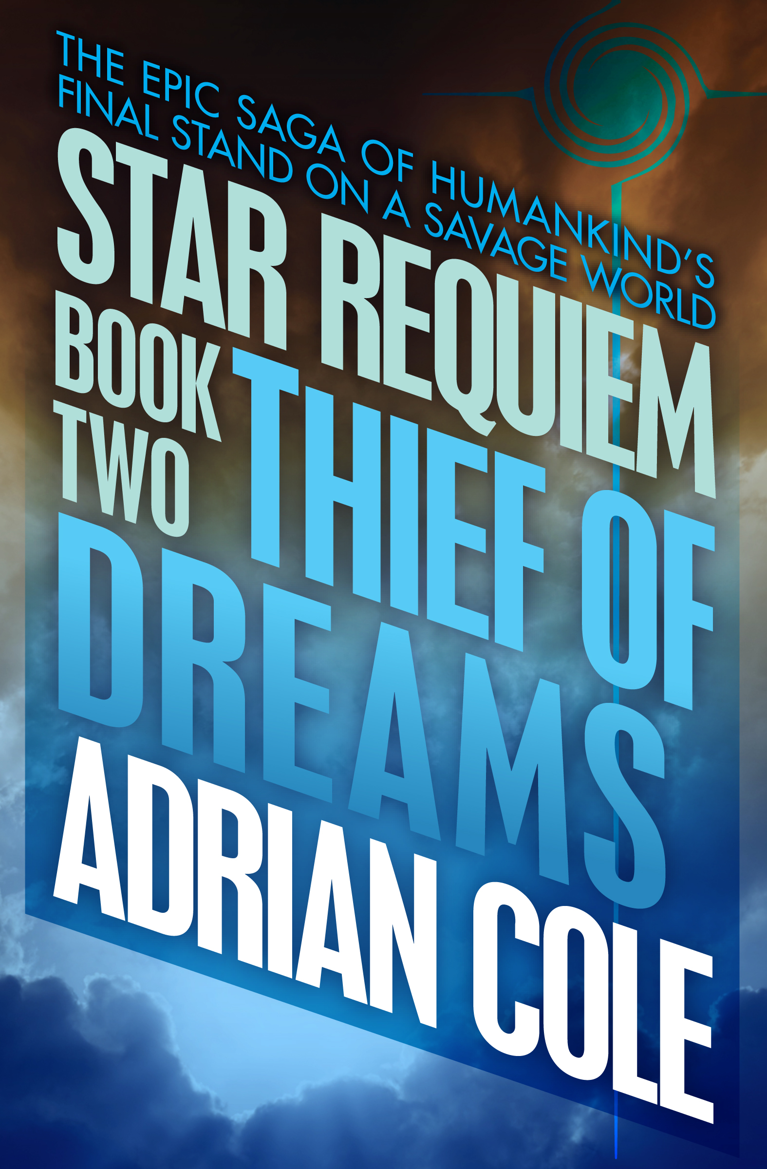 This image is the cover for the book Thief of Dreams, Star Requiem