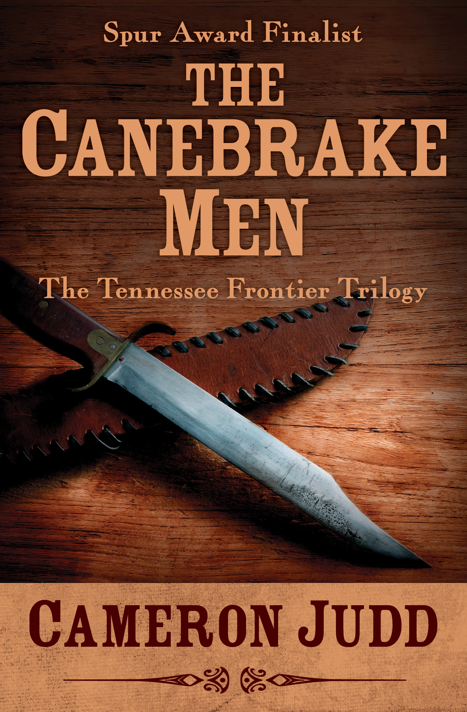 This image is the cover for the book Canebrake Men, The Tennessee Frontier Trilogy