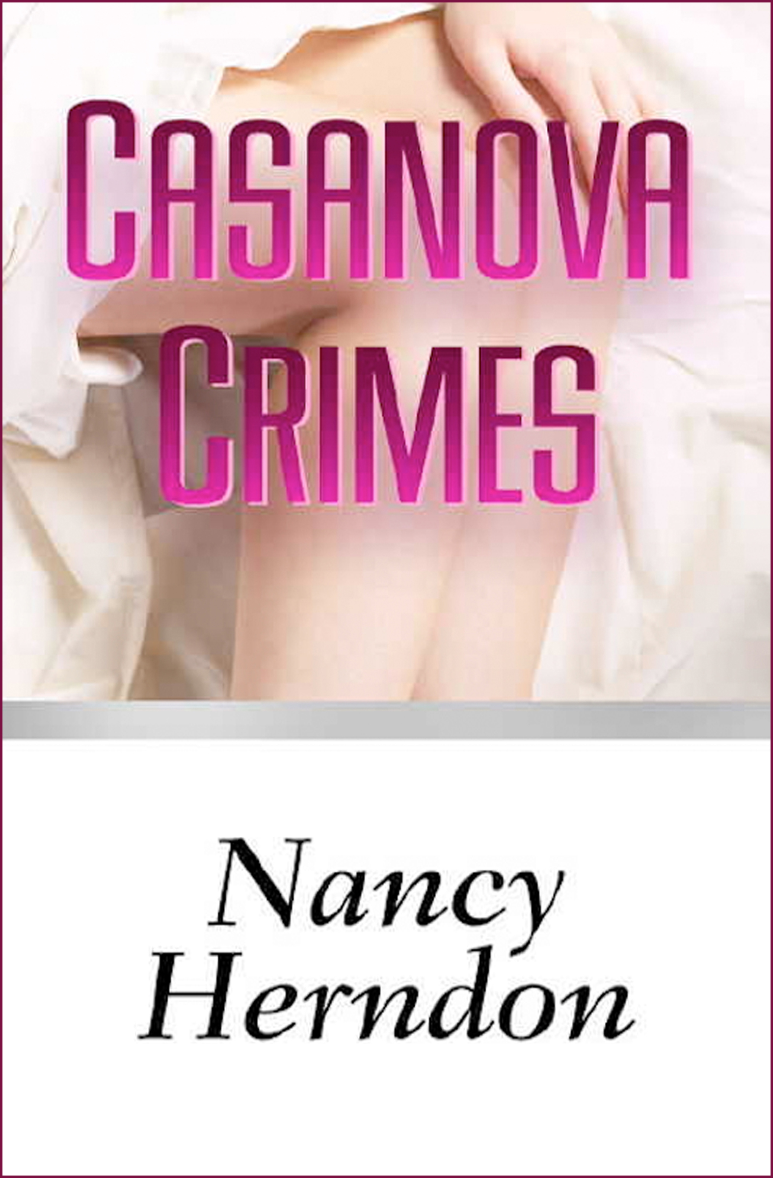 This image is the cover for the book Casanova Crimes